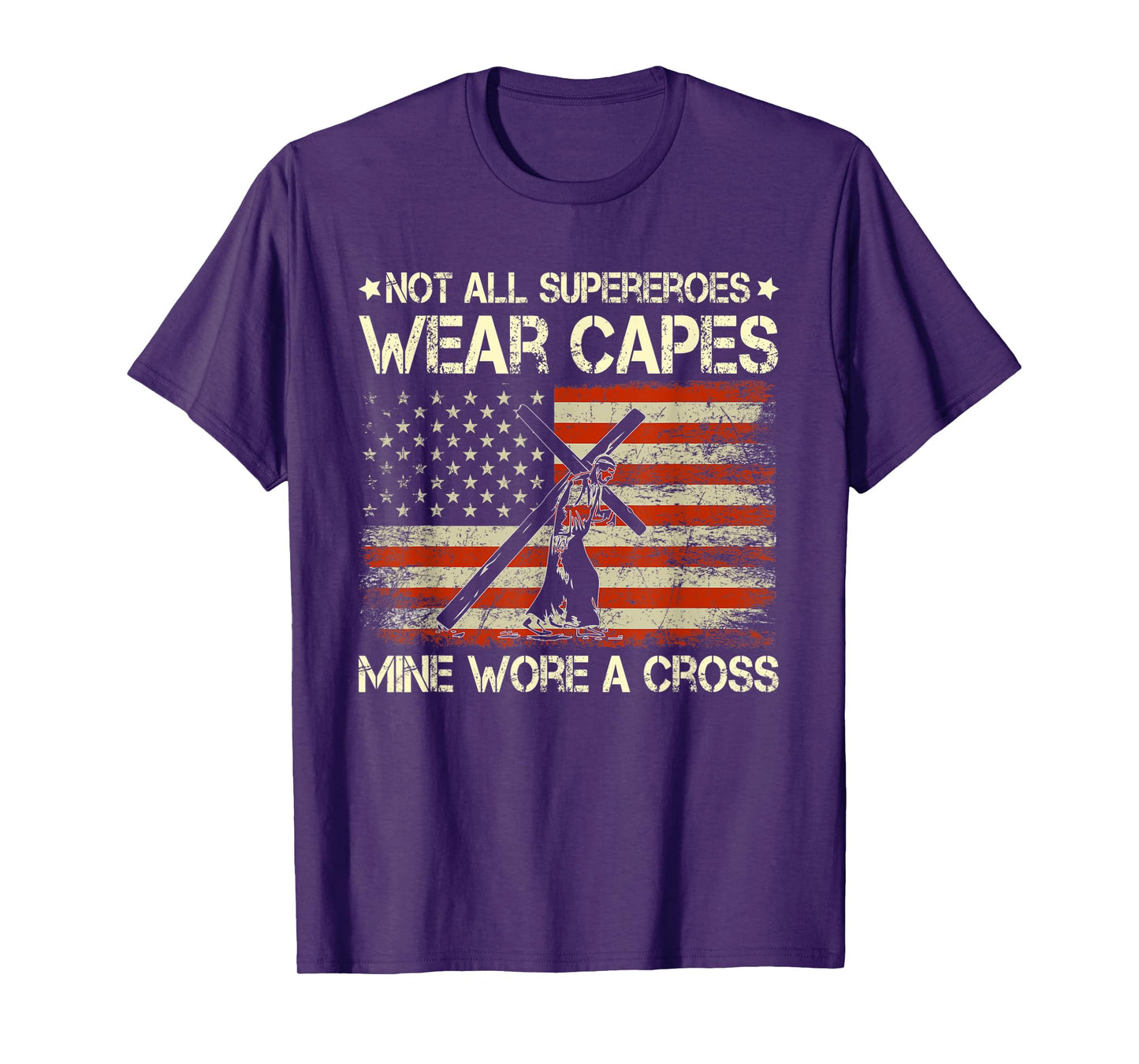 WNJ8 Not All Superheroes Wear Capes USA Flag Jesus Christ T-Shirt