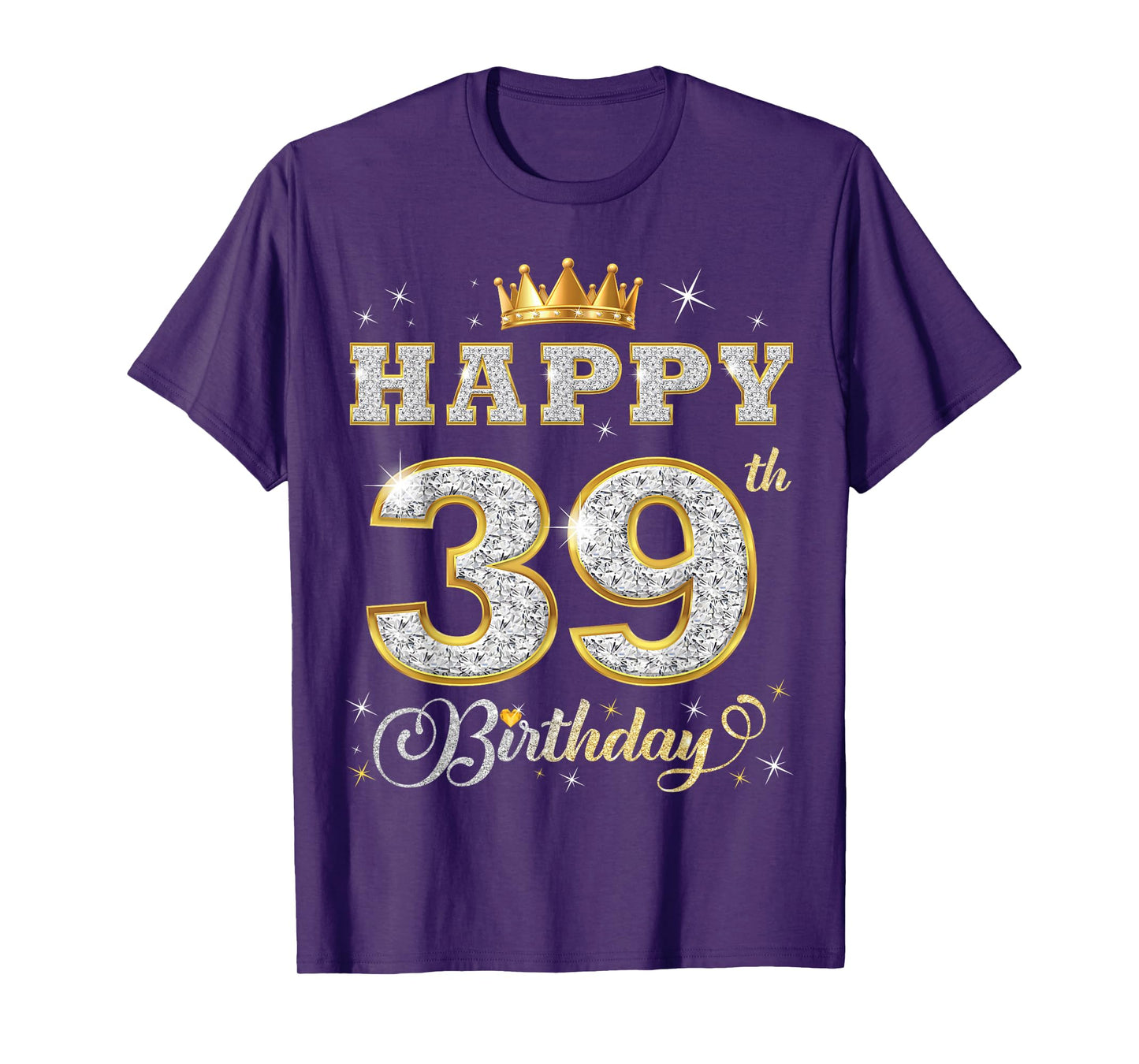 Happy 39th Birthday 39 Years Old Women Men Birthday Party T-Shirt