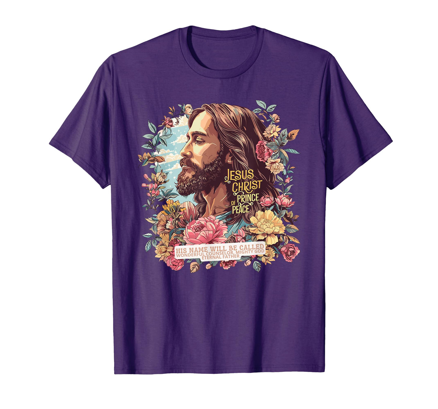 Jesus Christ Prince of Peace God Christian Faith T-Shirt
