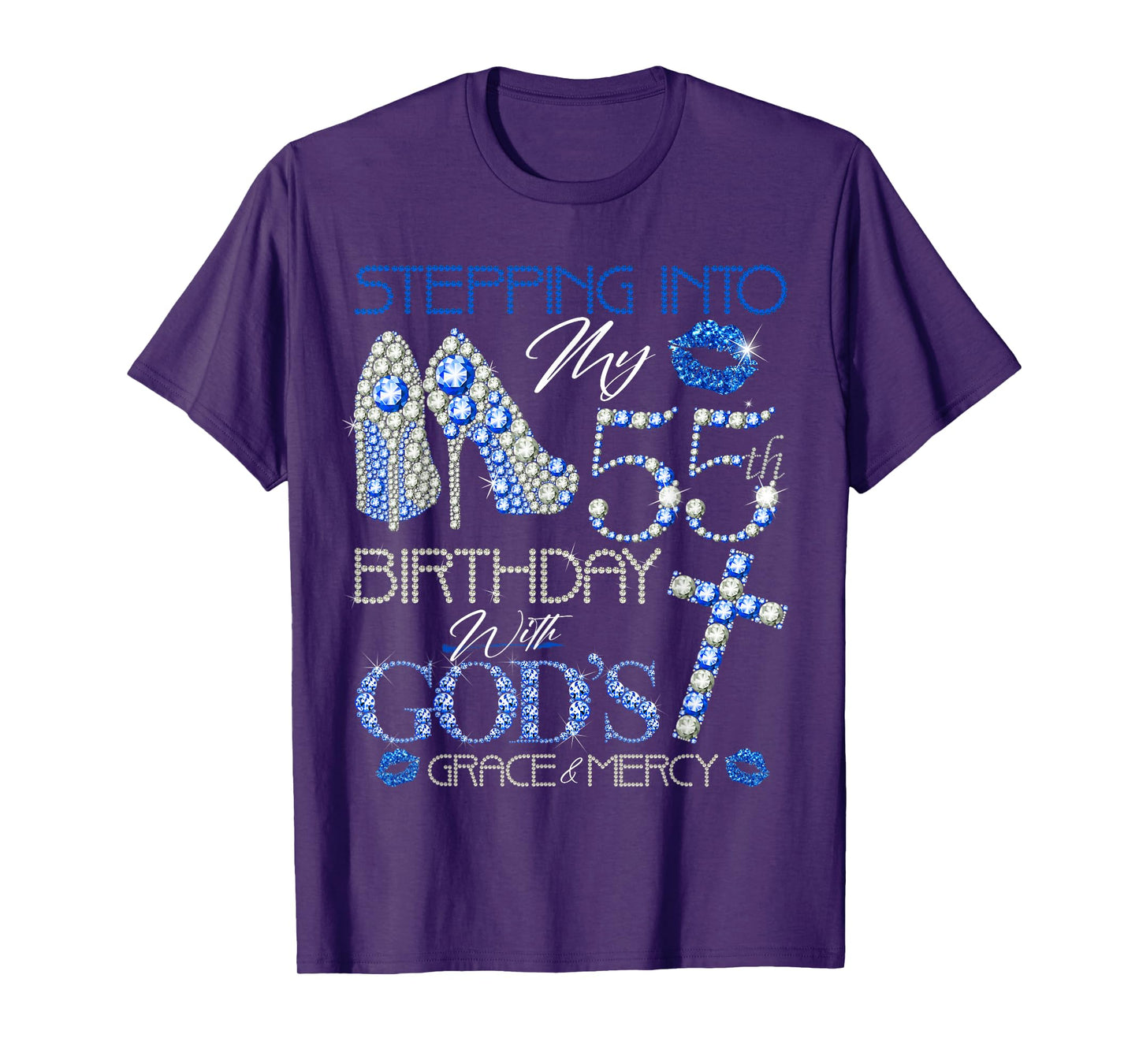 Stepping into my 55th birthday with gods grace and mercy T-Shirt