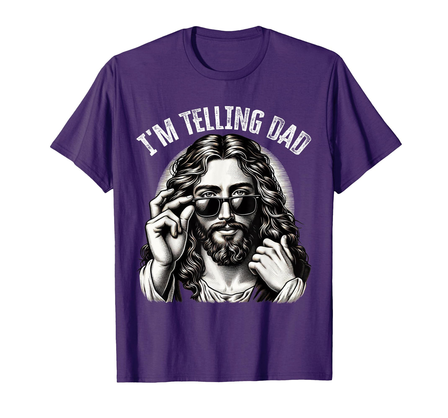 I'm Telling Dad Funny Saying Religious Christian Jesus Meme T-Shirt