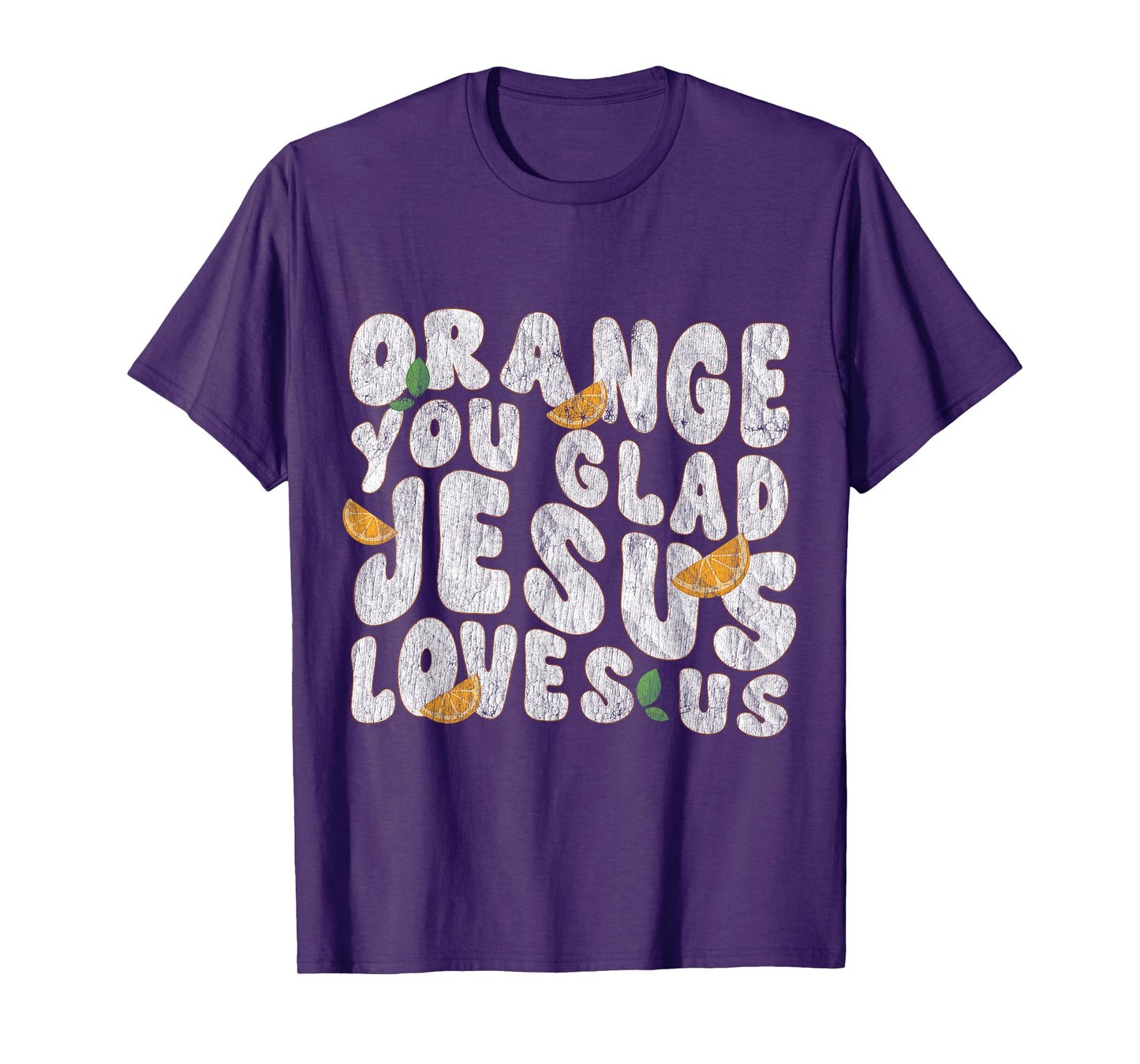 Jesus Orange You Glad Jesus Loves You Christian Cross God T-Shirt