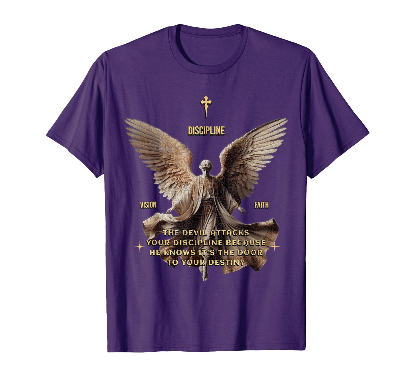 Discipline Inspiration for Christian Motivation Message T-Shirt