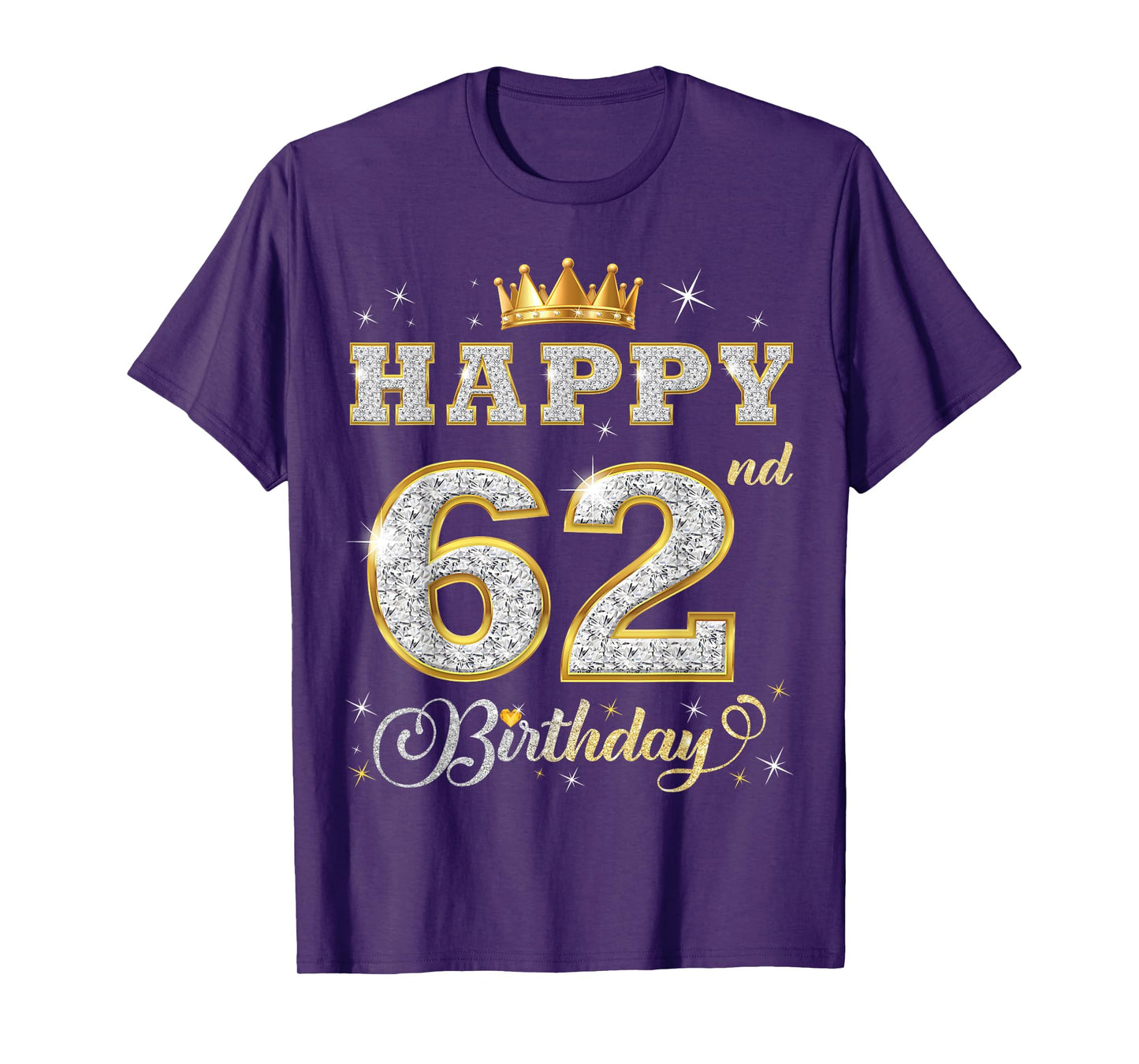 Happy 62nd Birthday 62 Years Old Women Men Birthday Party T-Shirt