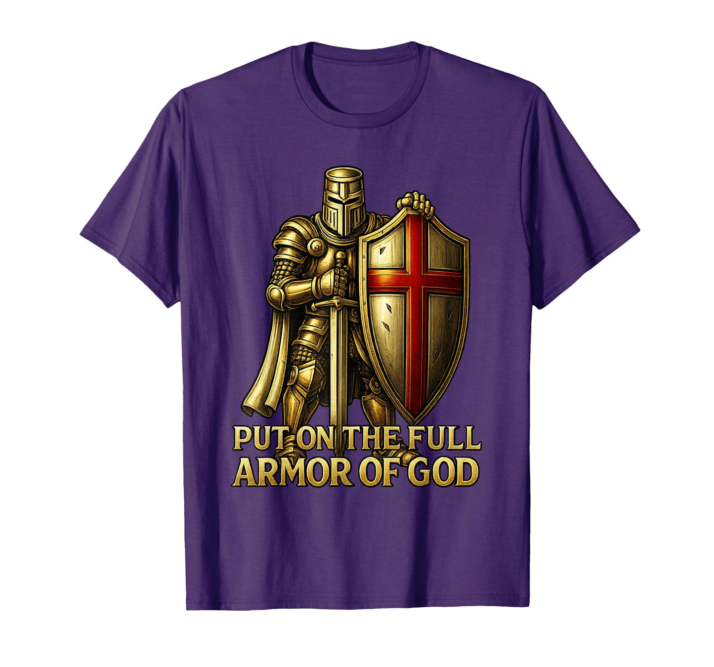 Armor of God - Christian Catholic Knight Templar T-Shirt