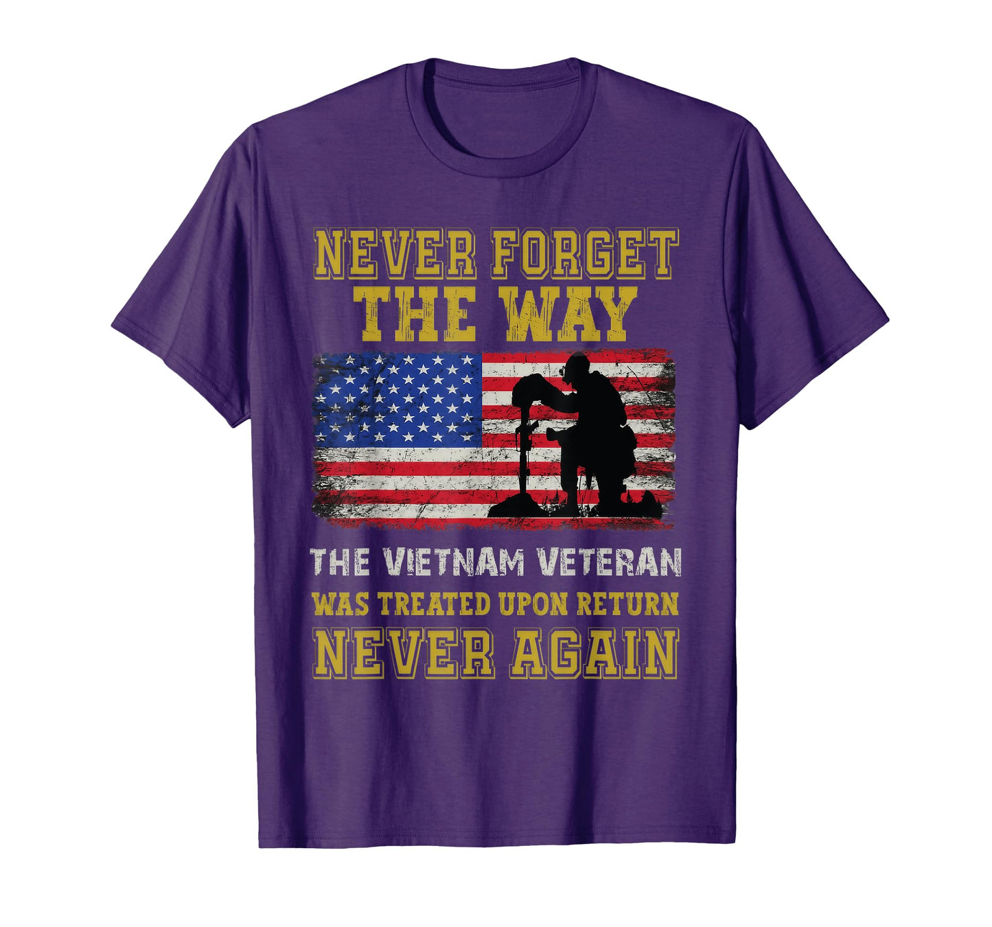 Vietnam Veteran Never Forget Quote Memorial Design T-Shirt