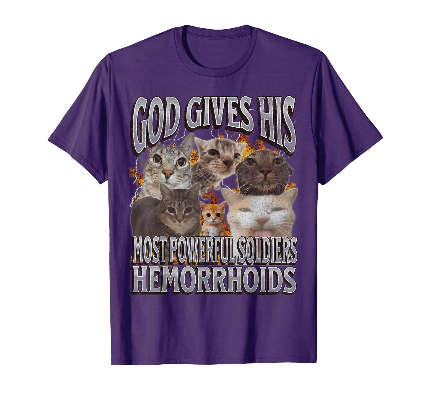 God Gives His Most Powerful Hemorrhoids Funny Cat Meme T-Shirt for Men Women