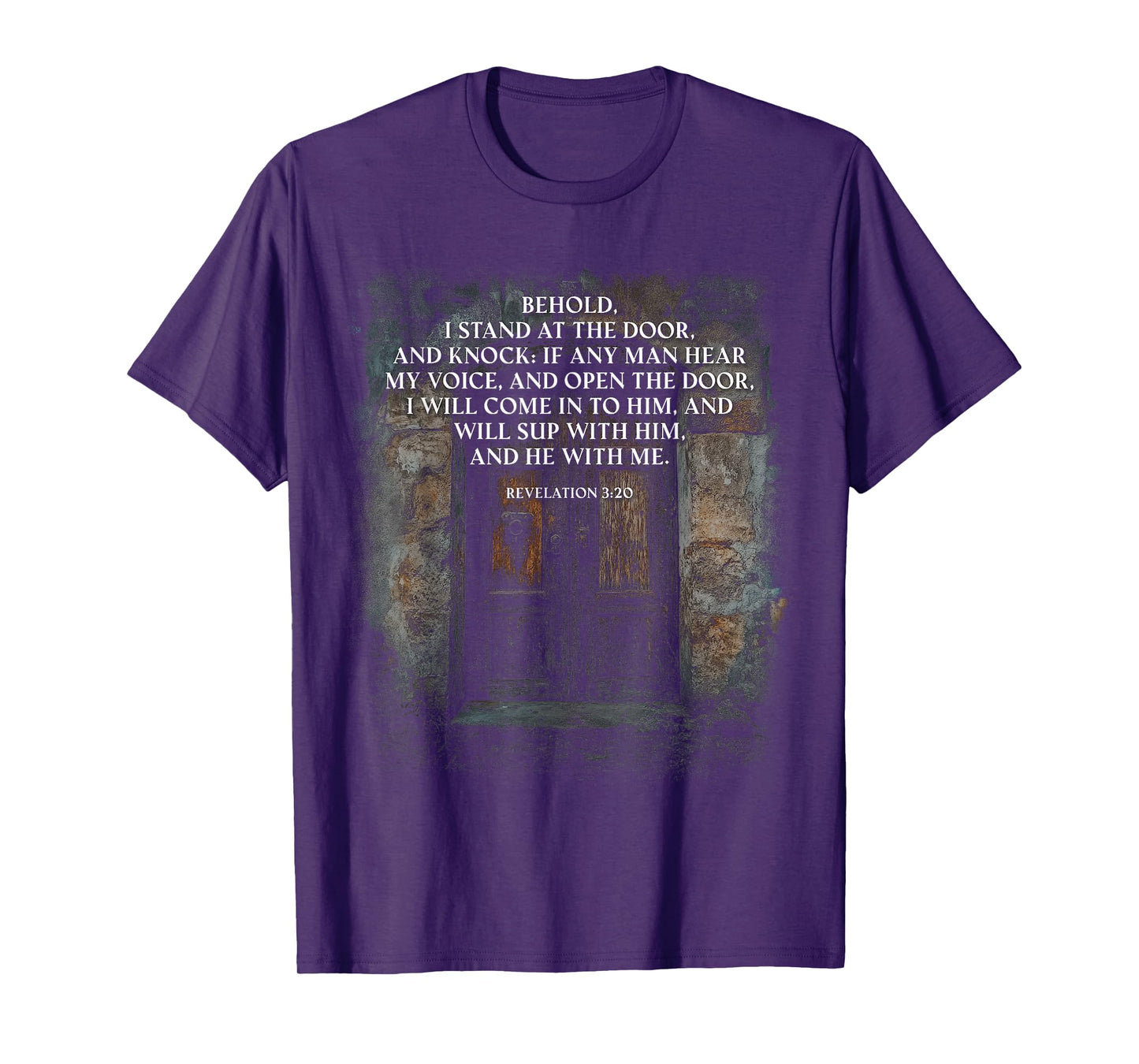 Revelation 3:20 I Stand at The Door and Knock – Jesus Quote T-Shirt