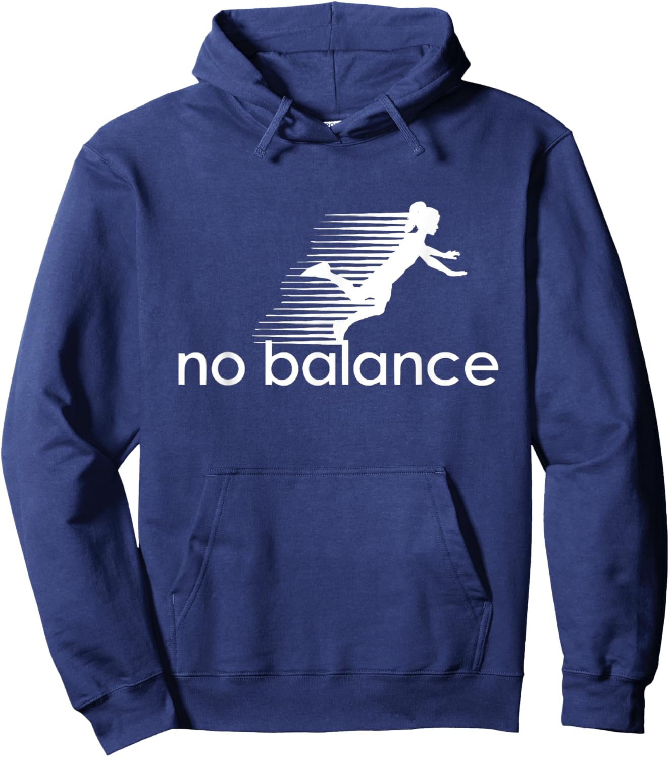 No Balance Girl - Funny Parody Design for Sports and Humor Hoodie - Hoodie | Navy