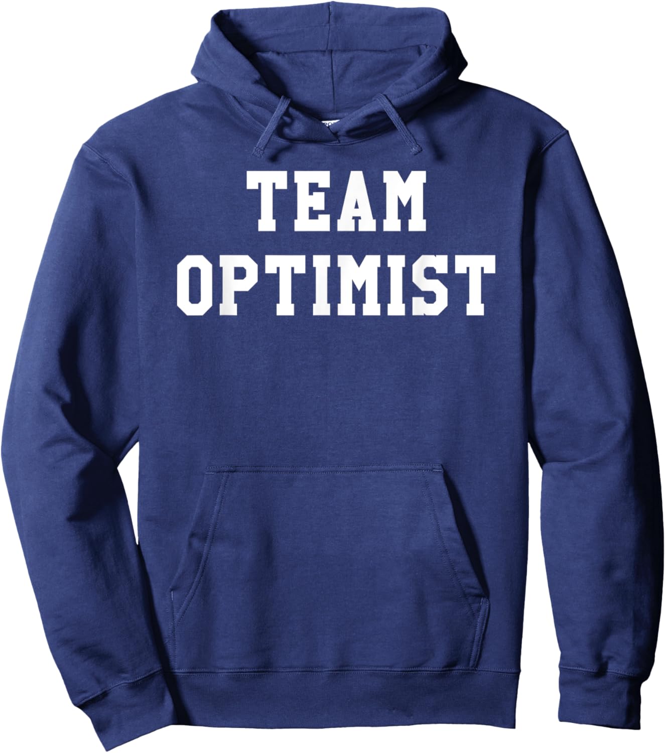 Team Optimist Shirt, Optimist T Shirts,Team Optimist Hoodie - Hoodie | Navy