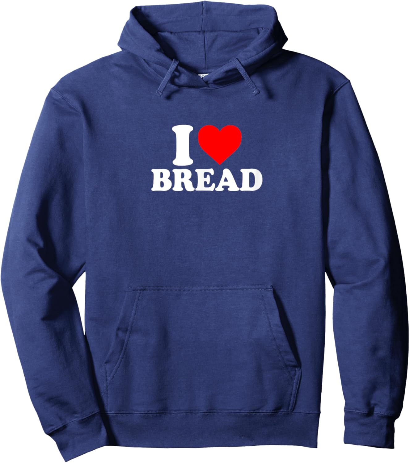I Love Heart Bread Simple Funny Cute Hoodie - Hoodie | Navy