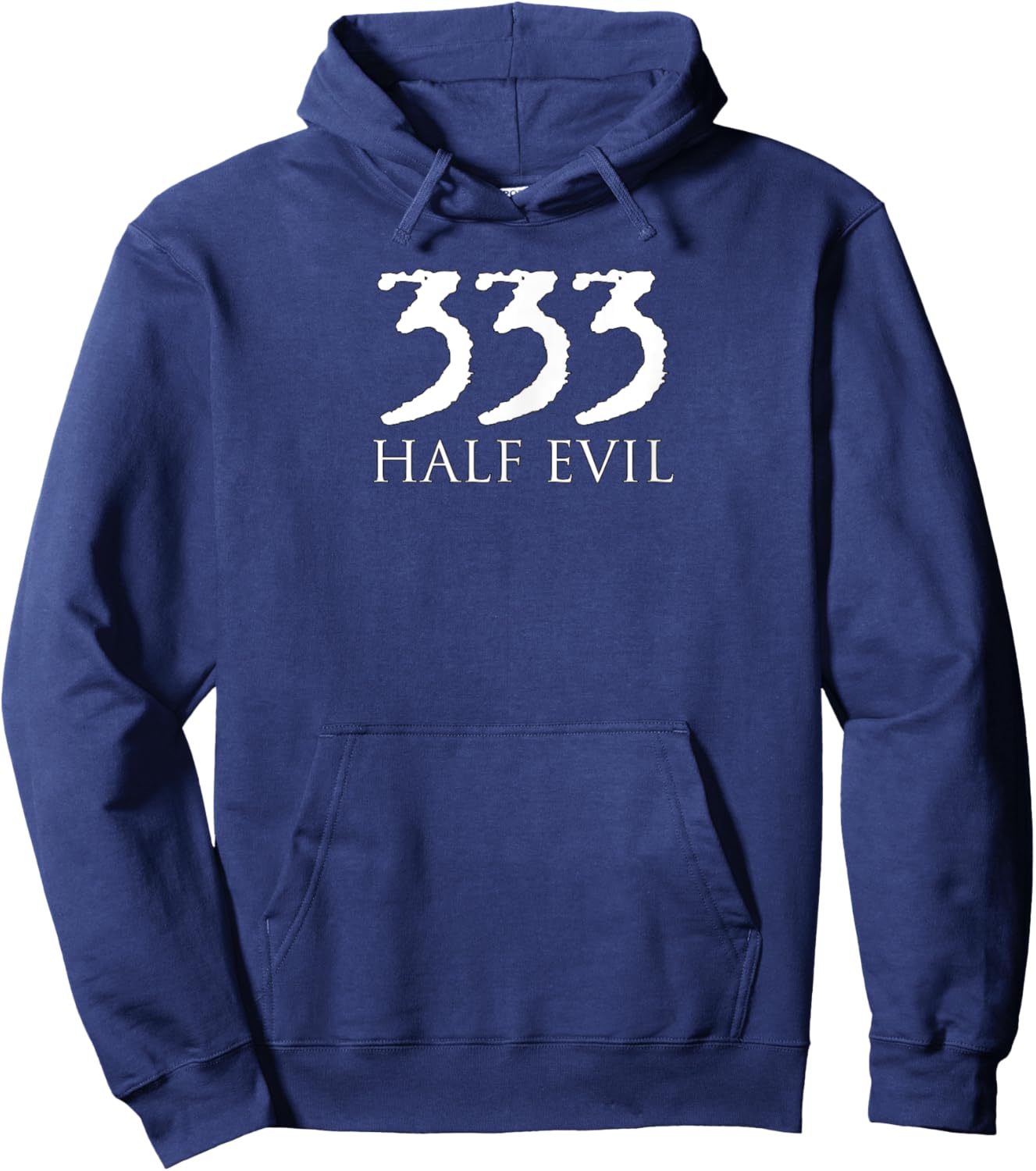 333 - Half Evil - Not Quite The Number of the Beast Hoodie - Hoodie | Navy