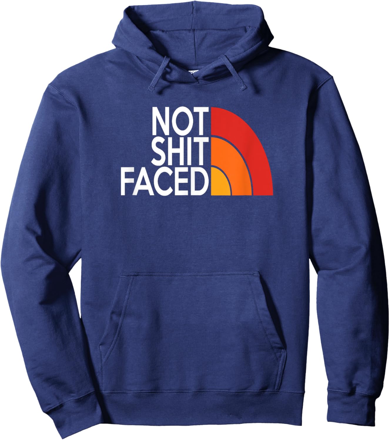 Funny Not Shit Faced AA NA Sober & Clean Not Drunk Or High Hoodie - Hoodie | Navy