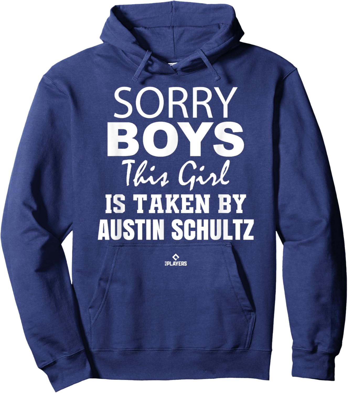 This Girl is Taken By Austin Schultz Prospect Baseball Fan Hoodie - Hoodie | Navy