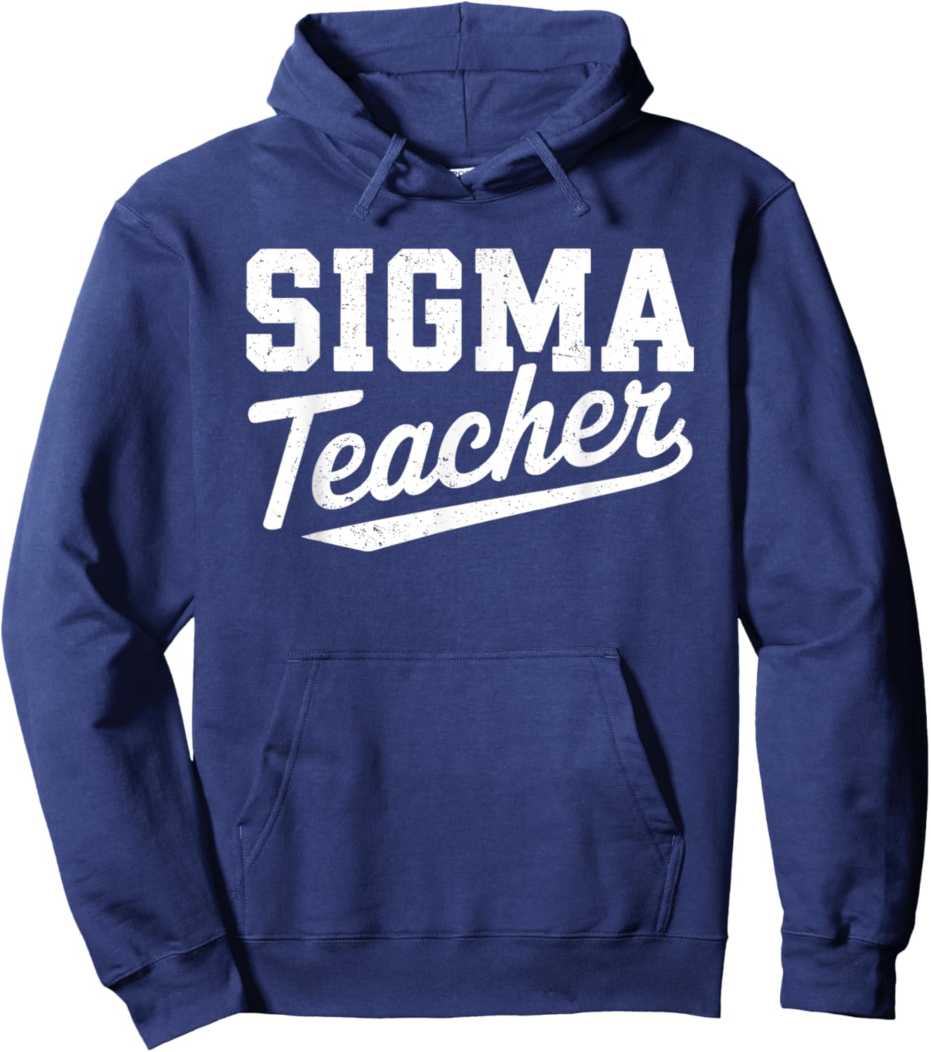 Sigma Teacher Funny Teacher Appreciation Women Hoodie - Hoodie | Navy
