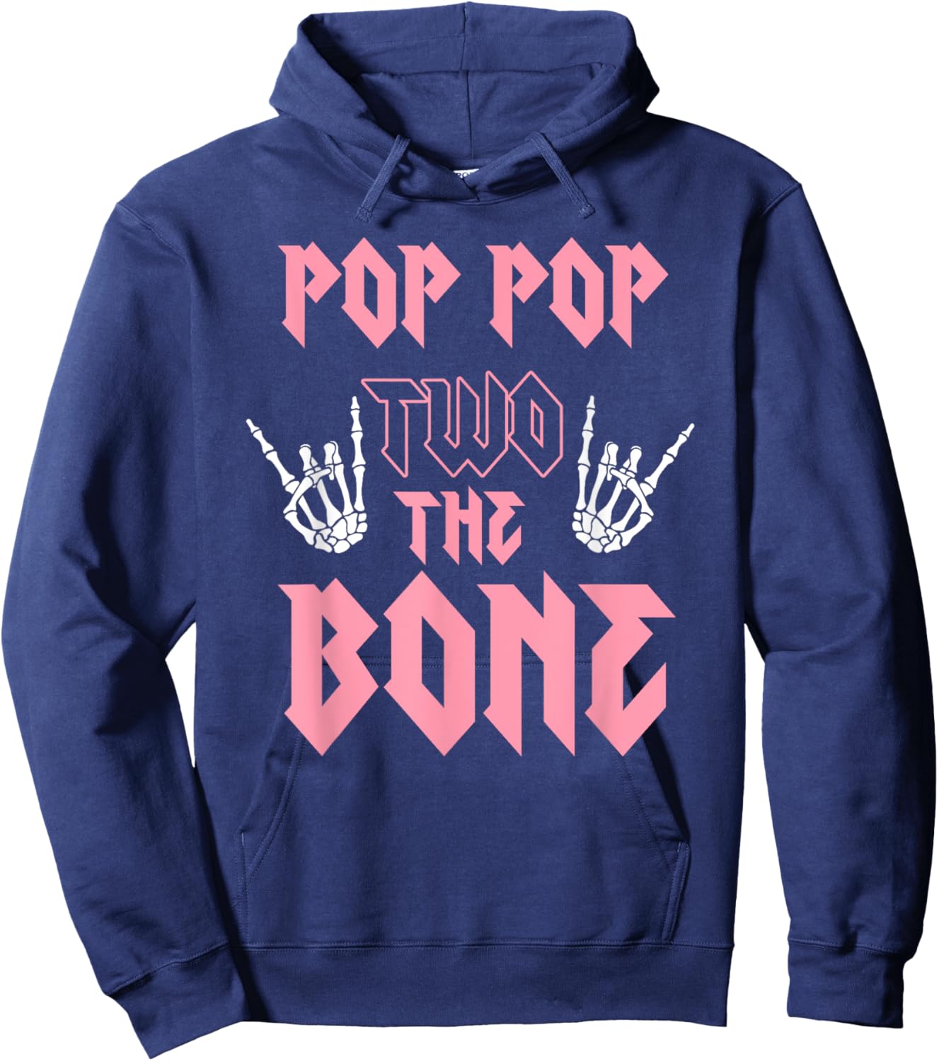 Pop Pop Two the Bone Birthday 2 Years Old Birthday Girl Hoodie - Hoodie | Navy
