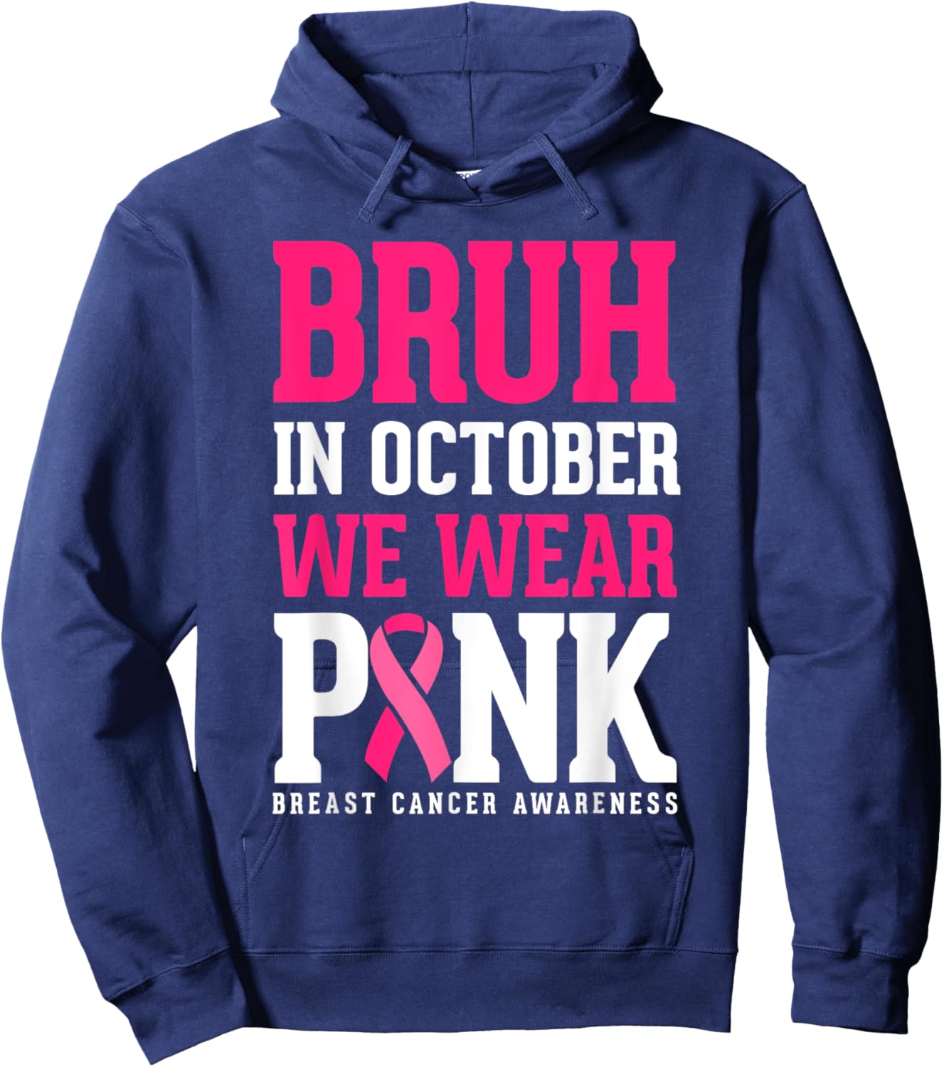 Bruh Kids Boys In October Wear Pink Ribbon Breast Cancer Hoodie - Hoodie | Navy