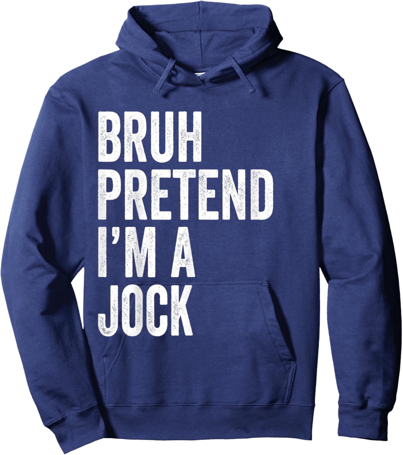 Bruh Pretend I'm A Jock Matching Costume Halloween Funny Hoodie - Hoodie | Navy