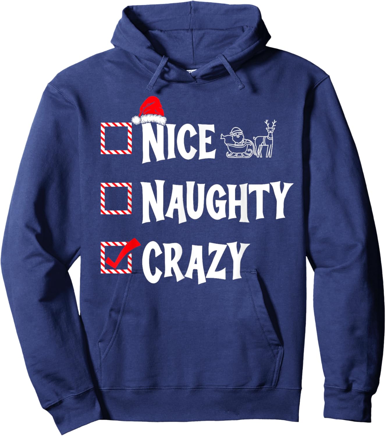 Nice Naughty - Crazy Christmas List Hoodie - Hoodie | Navy
