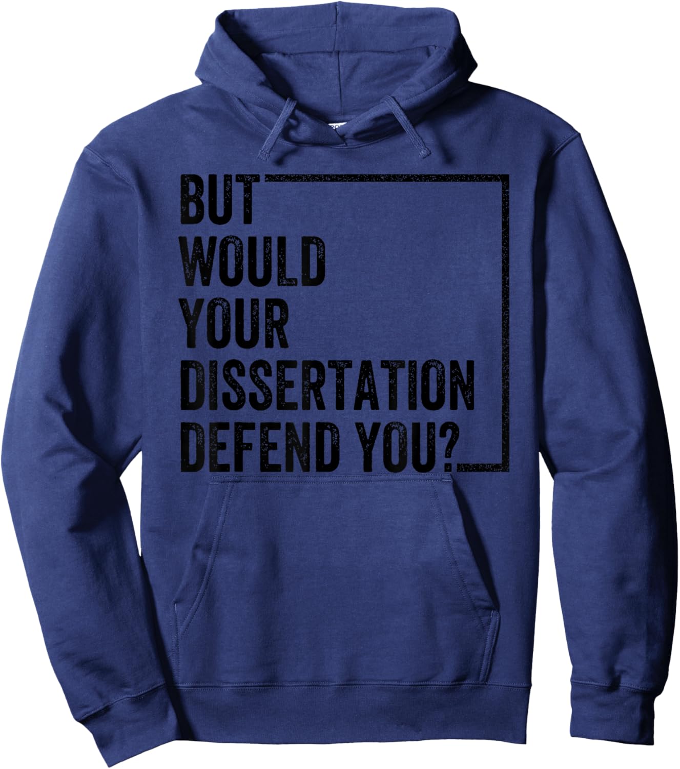 But Would Your Dissertation Defend You Retro Vintage Hoodie - Hoodie | Navy