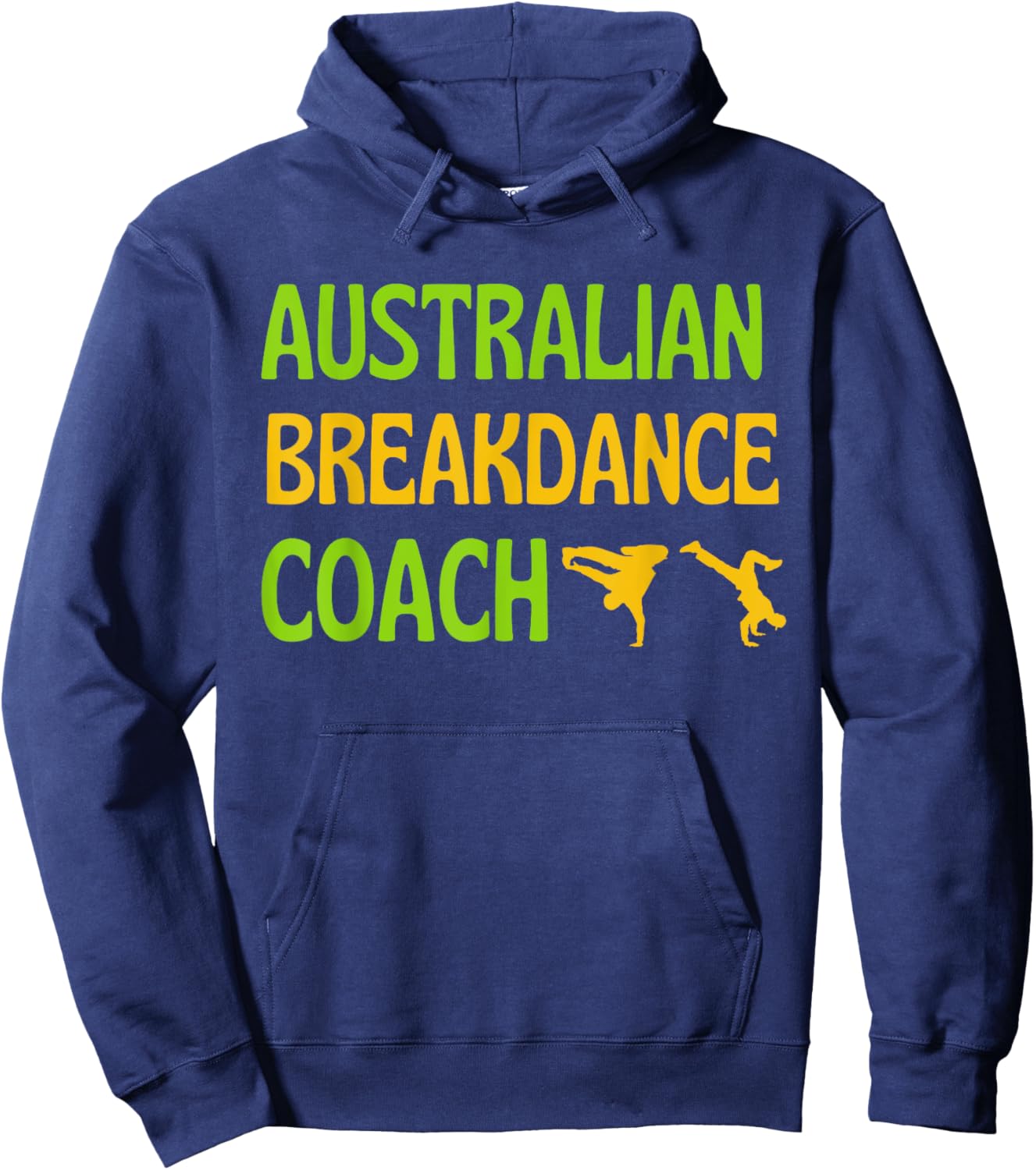 Breakdancing Cute Australian Breakdancing Costume Coach Hoodie - Hoodie | Navy