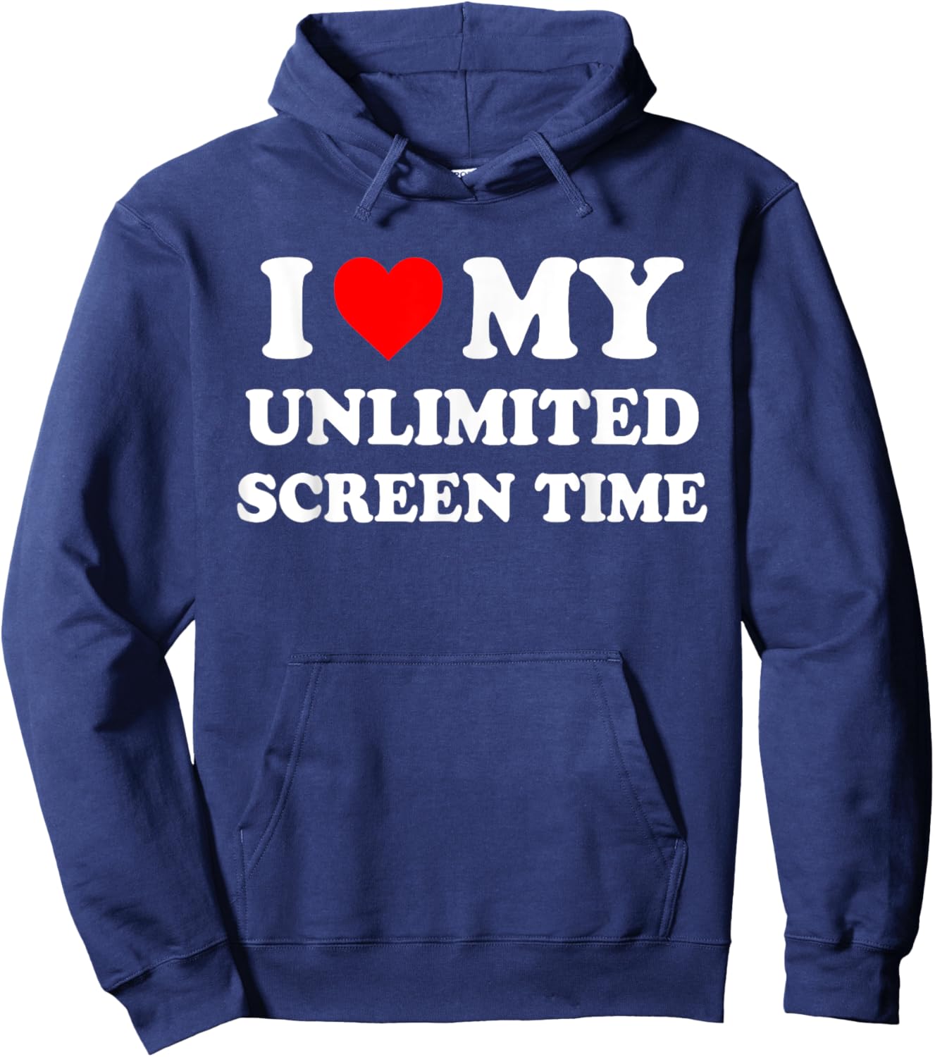 I Love My Unlimited Screen Time Quote Hoodie - Hoodie | Navy