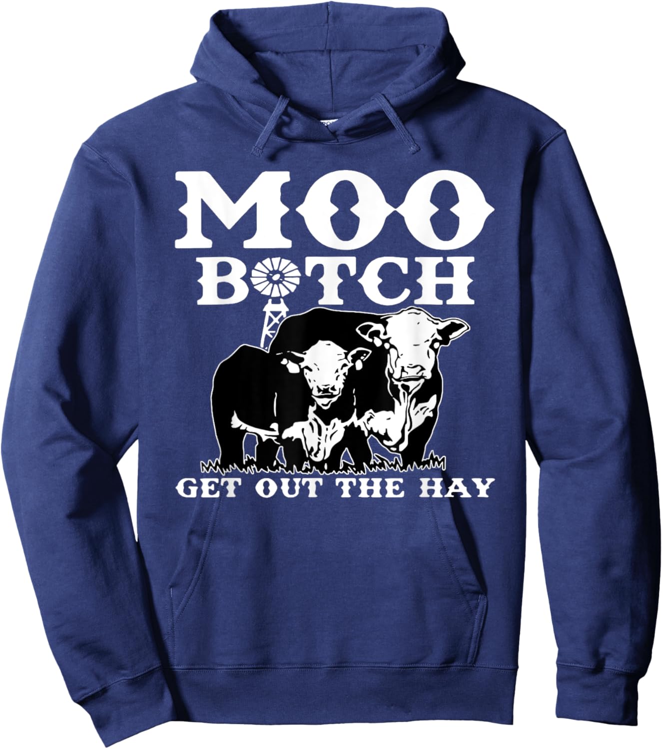 Vintage Moo Bitch Get Out The Hay Farm Life, Cute Farm Life Hoodie - Hoodie | Navy