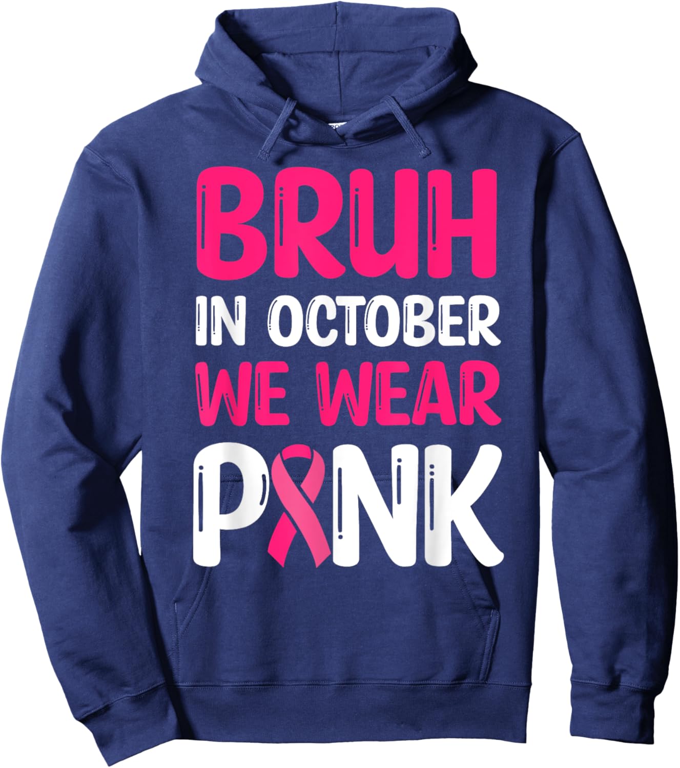Bruh Kids Boys For In October Wear Pink Breast Cancer Hoodie - Hoodie | Navy