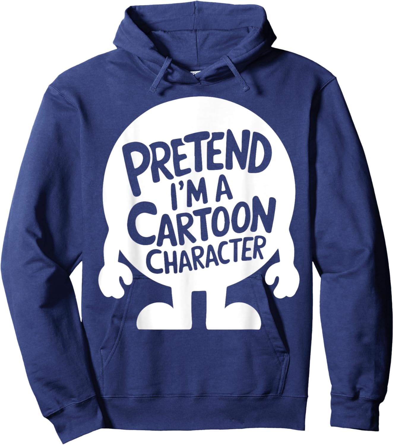 Easy Adult Halloween Costume Pretend I'm A Cartoon Character Hoodie - Hoodie | Navy