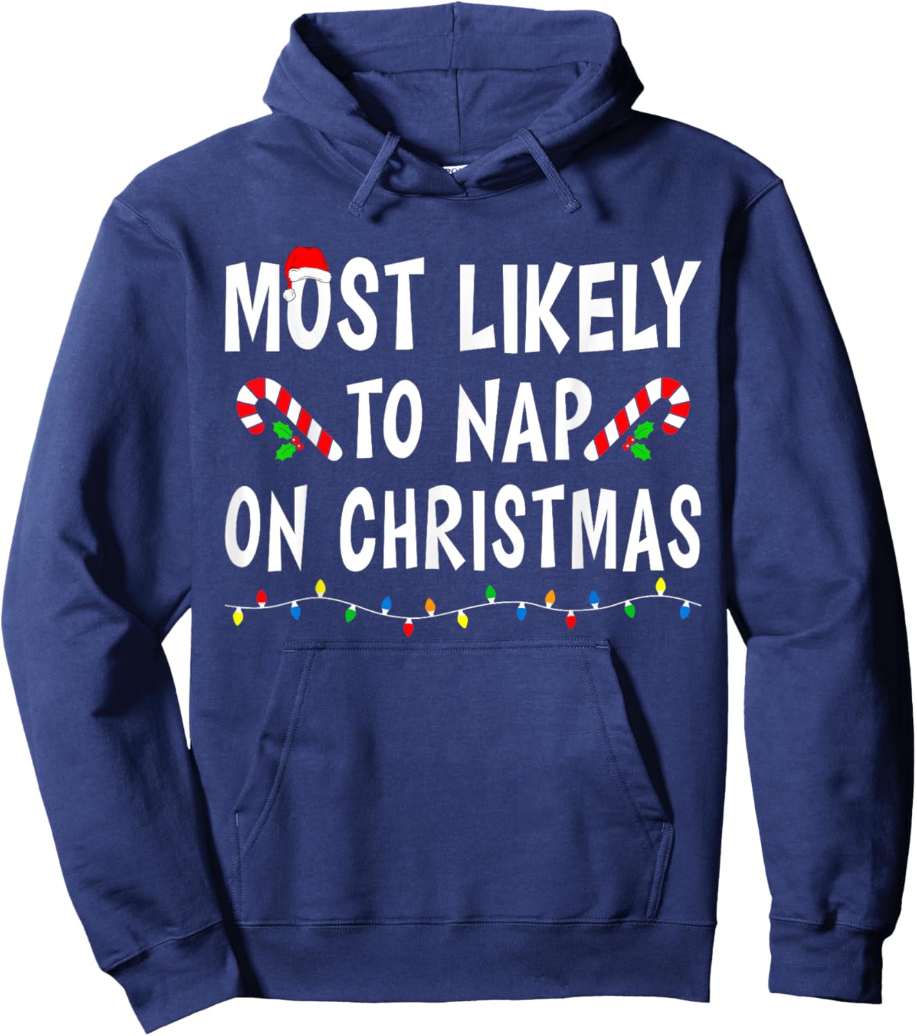 Most Likely To Nap On Christmas Family Matching Funny Sleep Hoodie - Hoodie | Navy