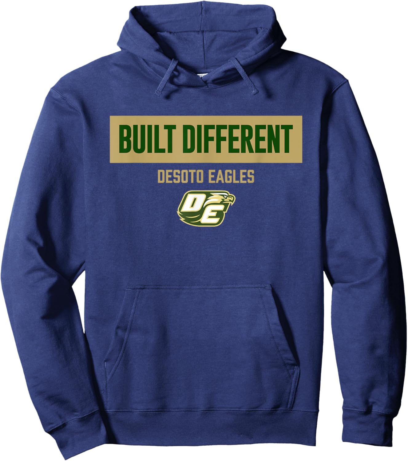 Desoto Eagles Logo Built Different HS Hoodie - Hoodie | Navy