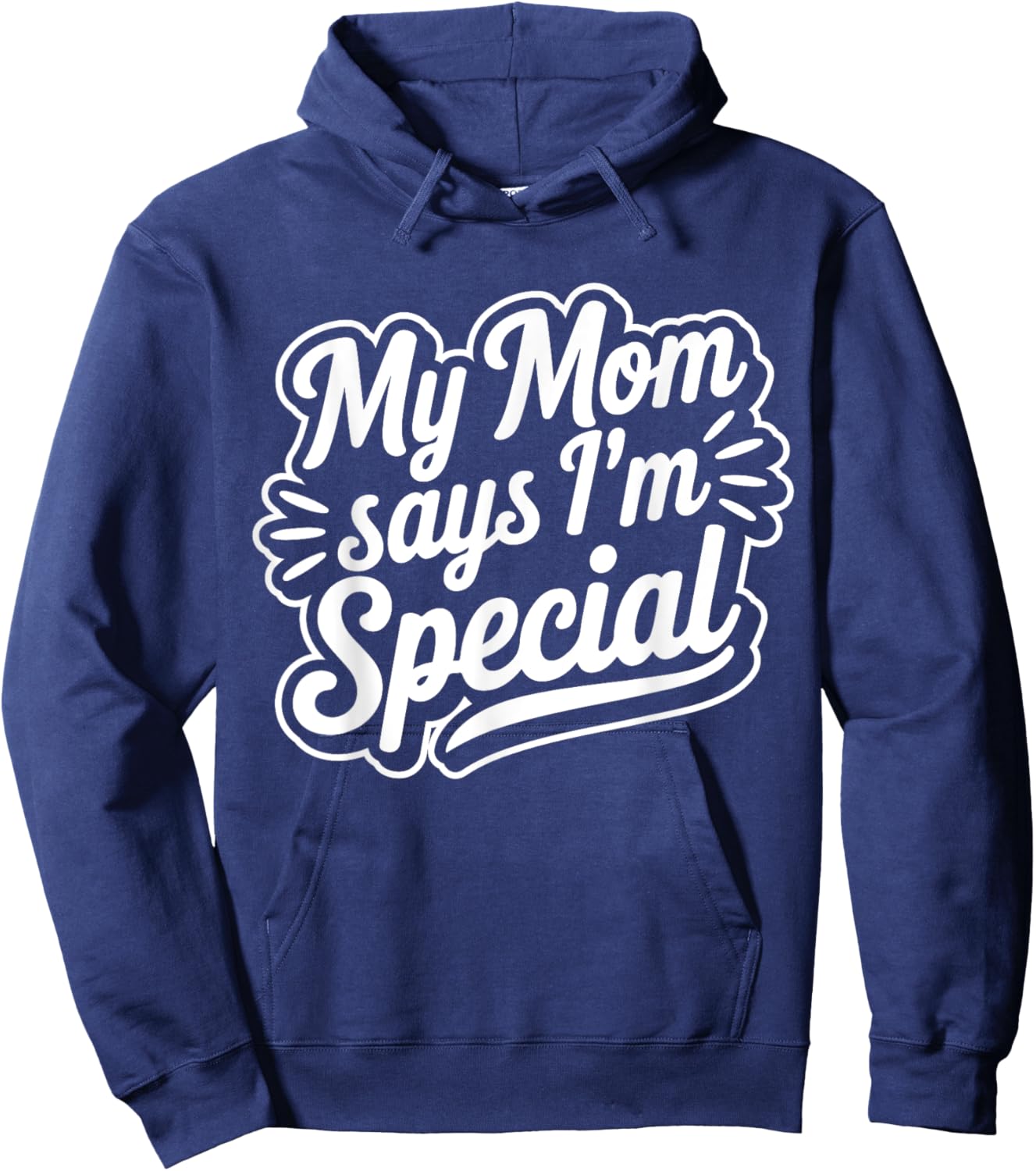My Mom Says I´m Special Hoodie - Hoodie | Navy