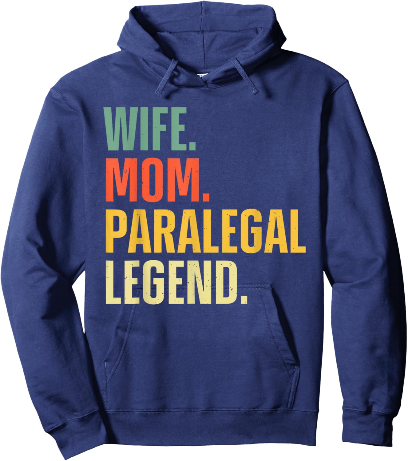 Paralegal Art Wife Mom Legal Assistant Paralegal Hoodie - Hoodie | Navy