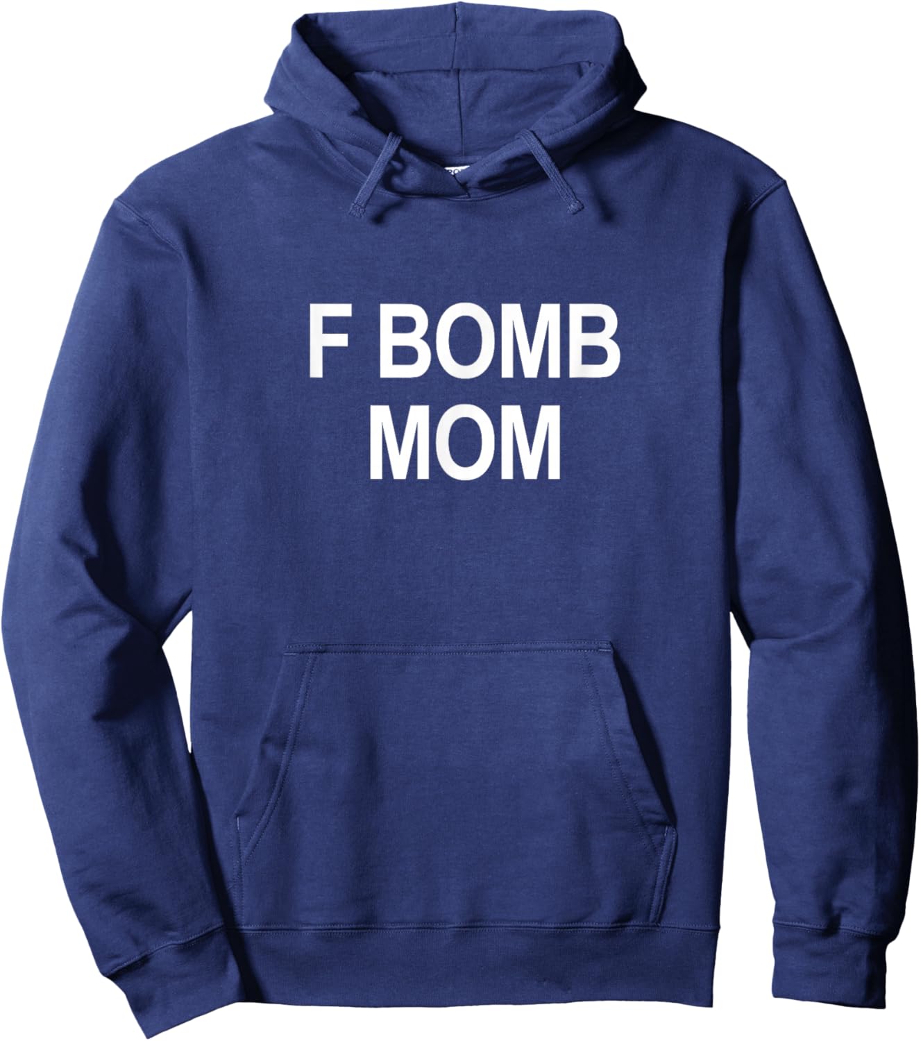 F Bomb Mom Hoodie - Hoodie | Navy