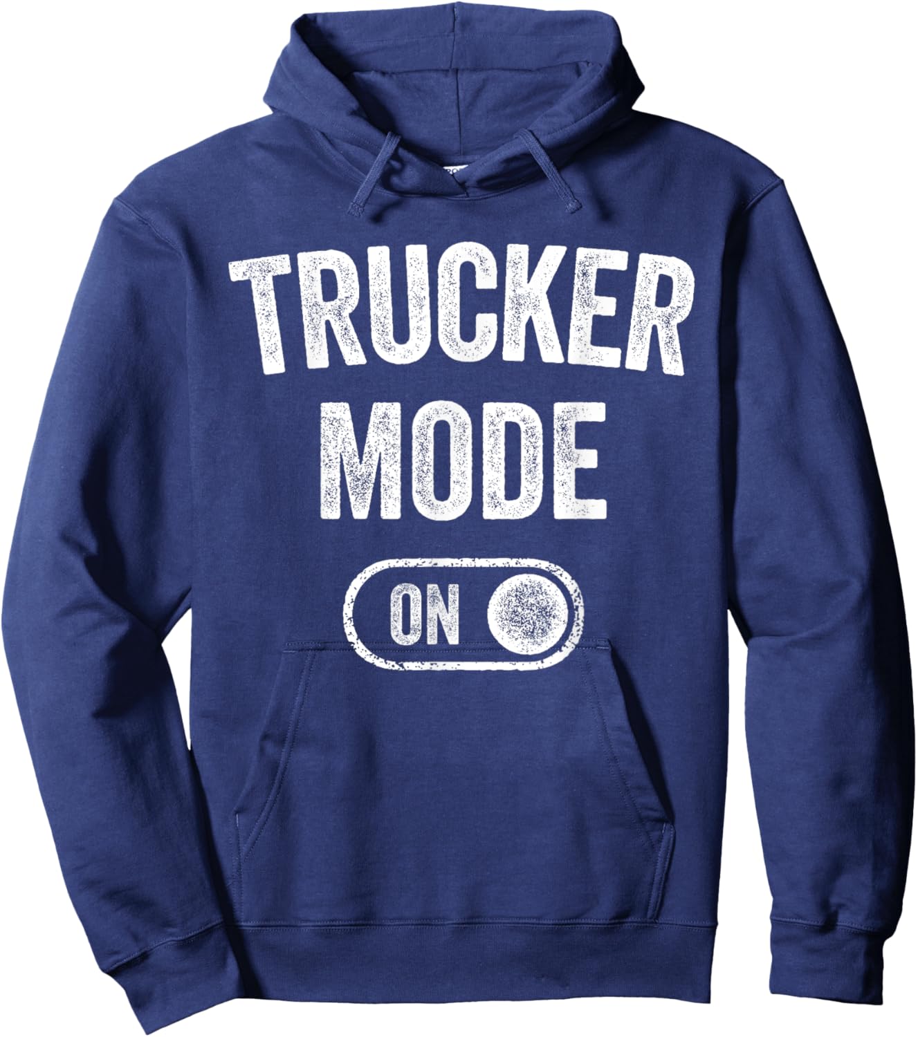 Trucker Mode On Funny Truck Driver Gift Logistics Manager Hoodie - Hoodie | Navy
