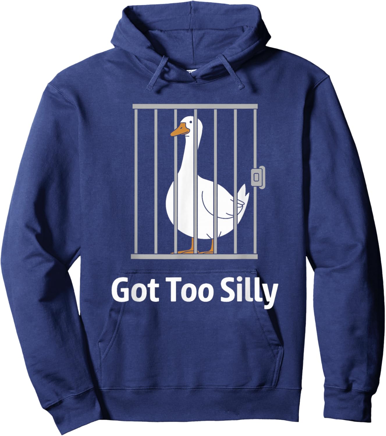Got Too Silly Funny Goose Pun Humor Shirt for Animal Lovers Hoodie - Hoodie | Navy