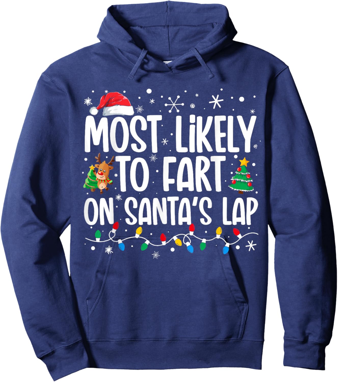Most Likely To Fart On Santa's Lap Family Matching Christmas Hoodie - Hoodie | Navy