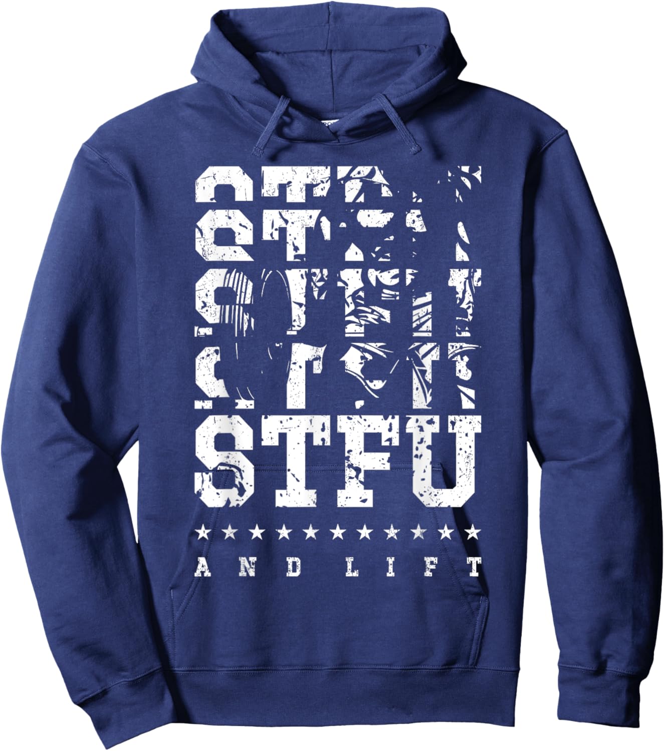 STFU And Lift Hoodie - Hoodie | Navy