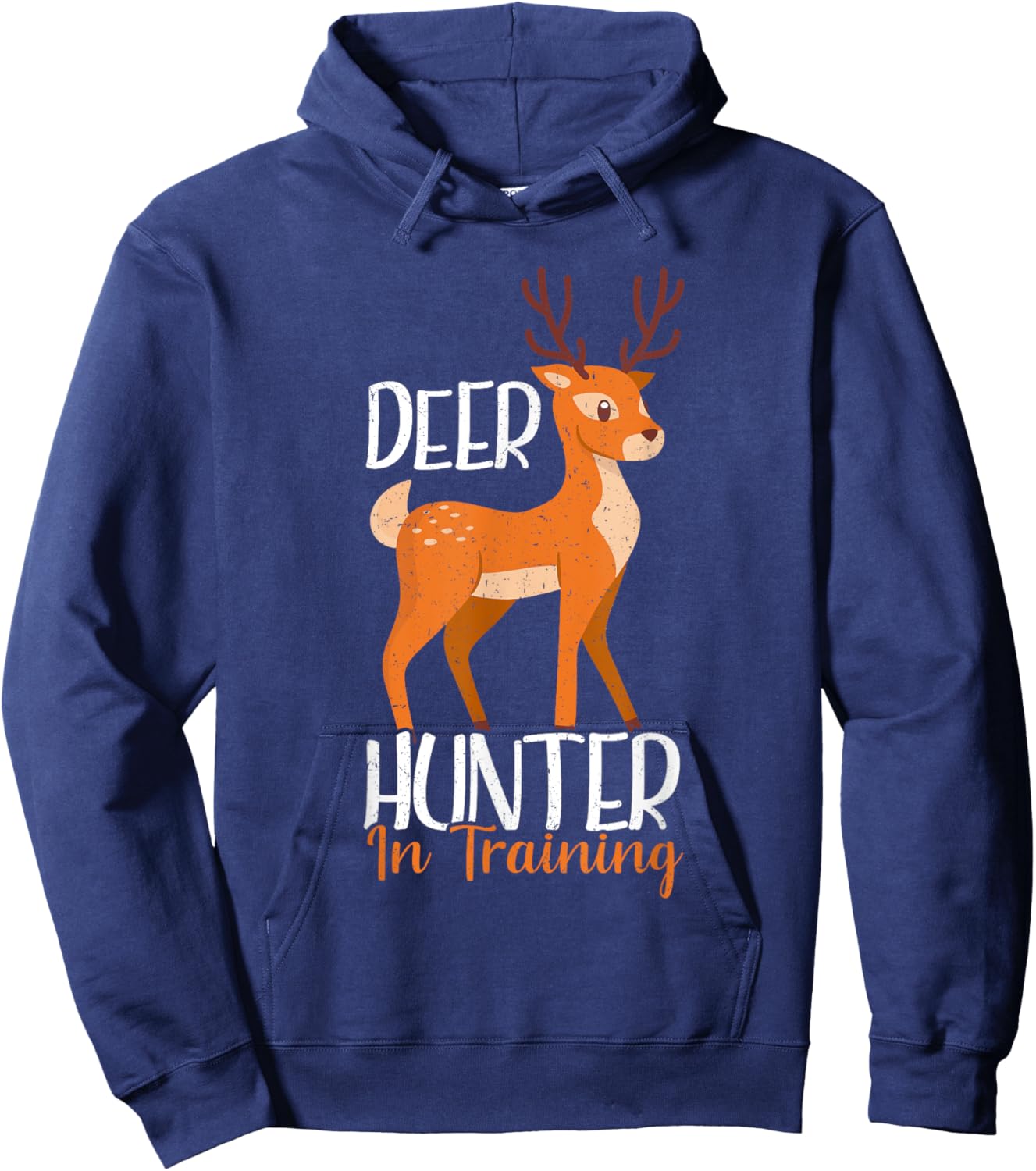 Deer Hunter In Training Funny Deer Hunting Hoodie - Hoodie | Navy