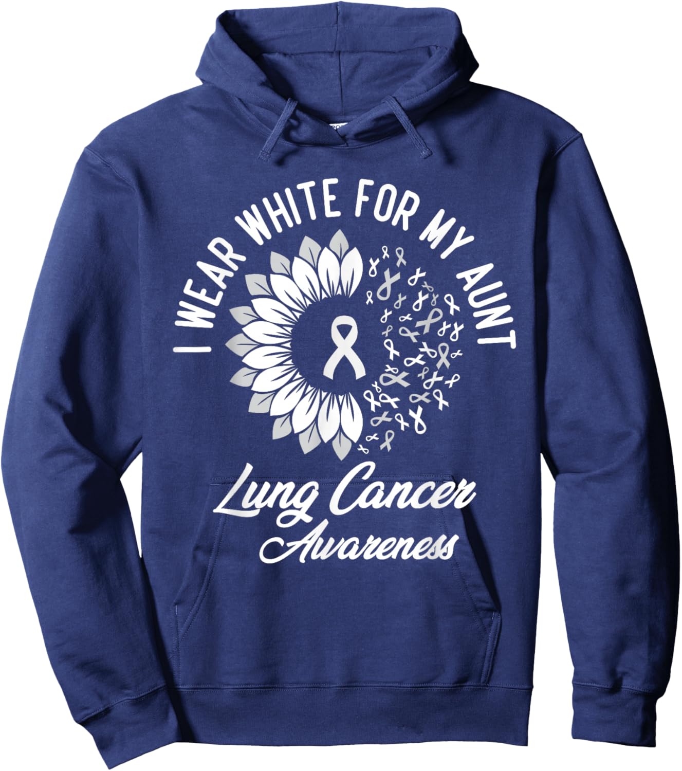I Wear White For Aunt Lung Cancer Awareness Ribbon Sunflower Hoodie - Hoodie | Navy