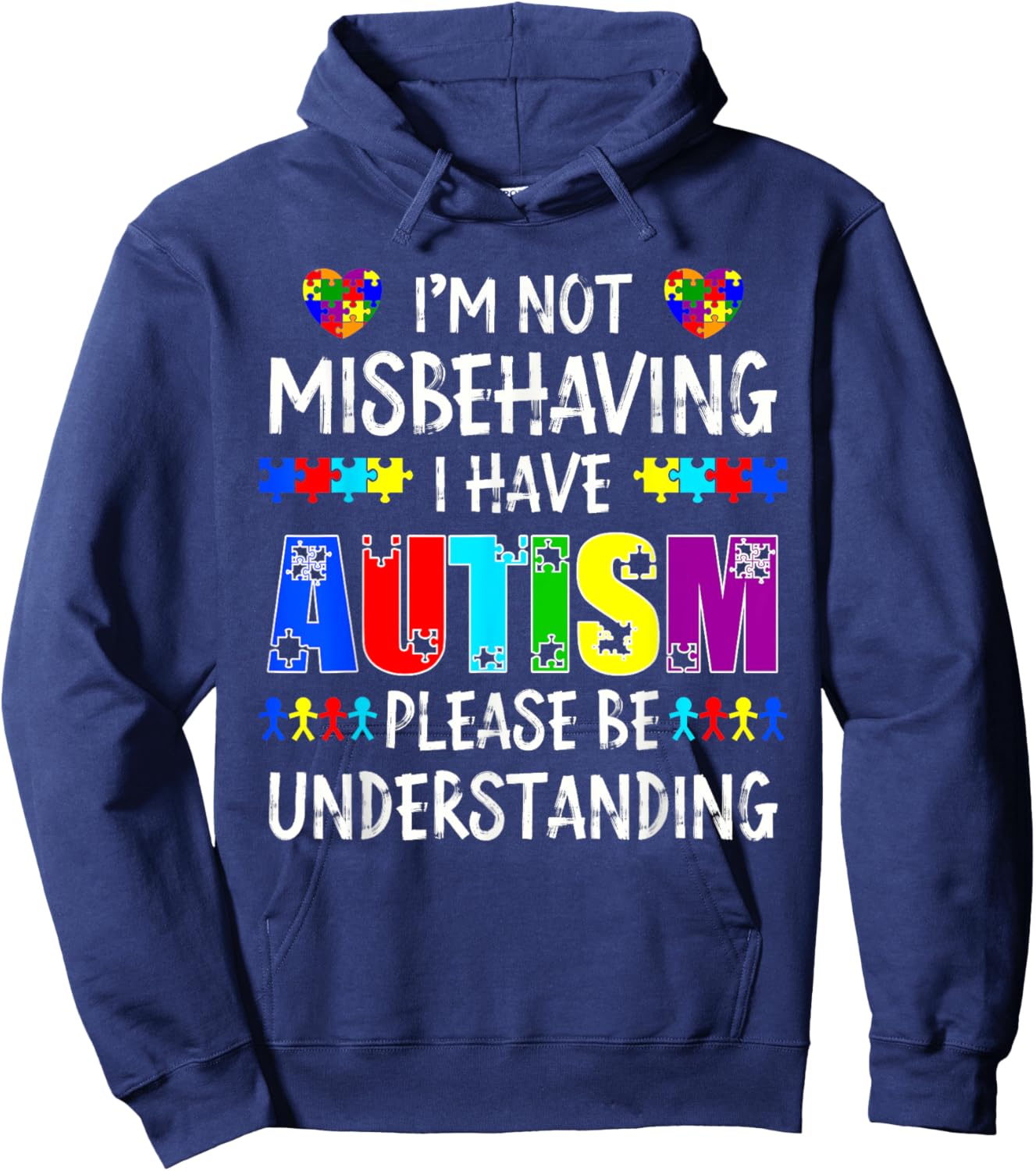 Autism Puzzle I'm Not Misbehaving I Have Autism Awareness Hoodie - Hoodie | Navy