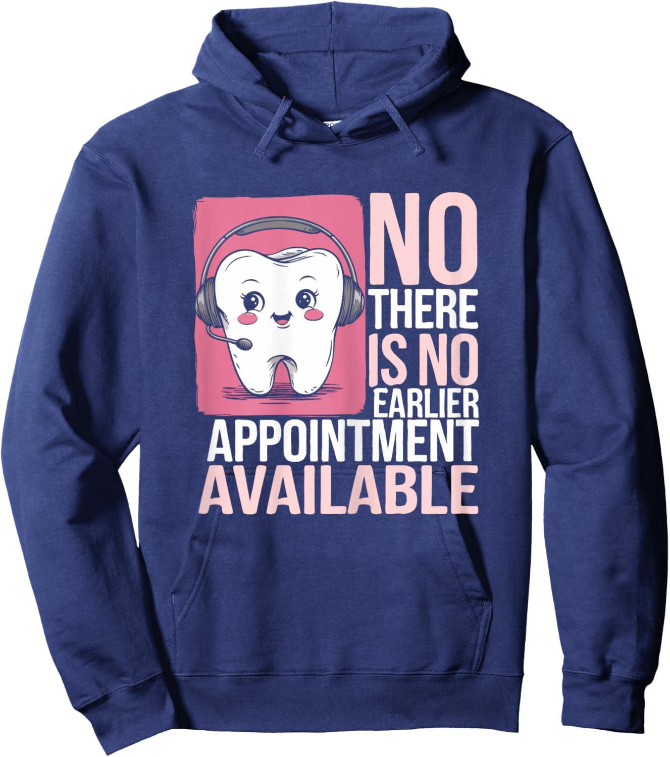 Dentist Reception Life Appointment Dental Receptionist Hoodie - Hoodie | Navy