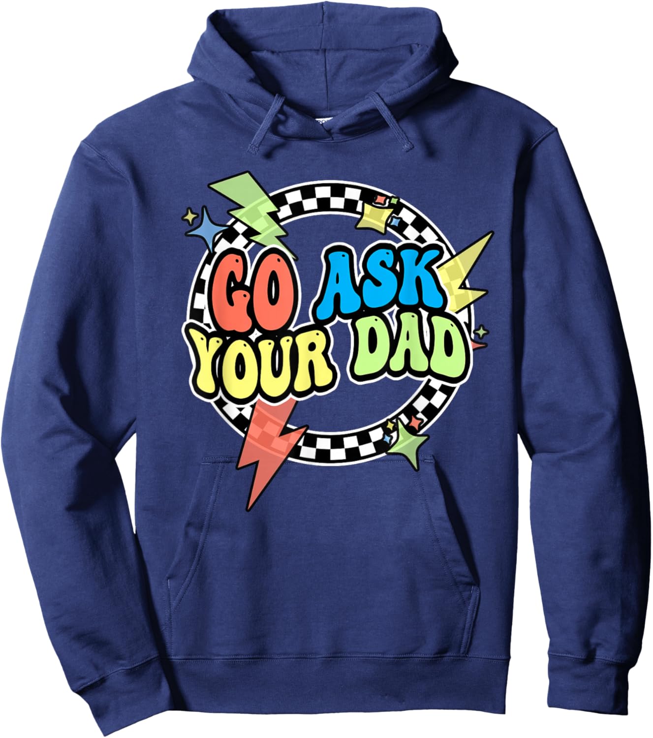 Retro Go Ask Your Dad Shirt Women Mama Is Off Mothers Day Hoodie - Hoodie | Navy