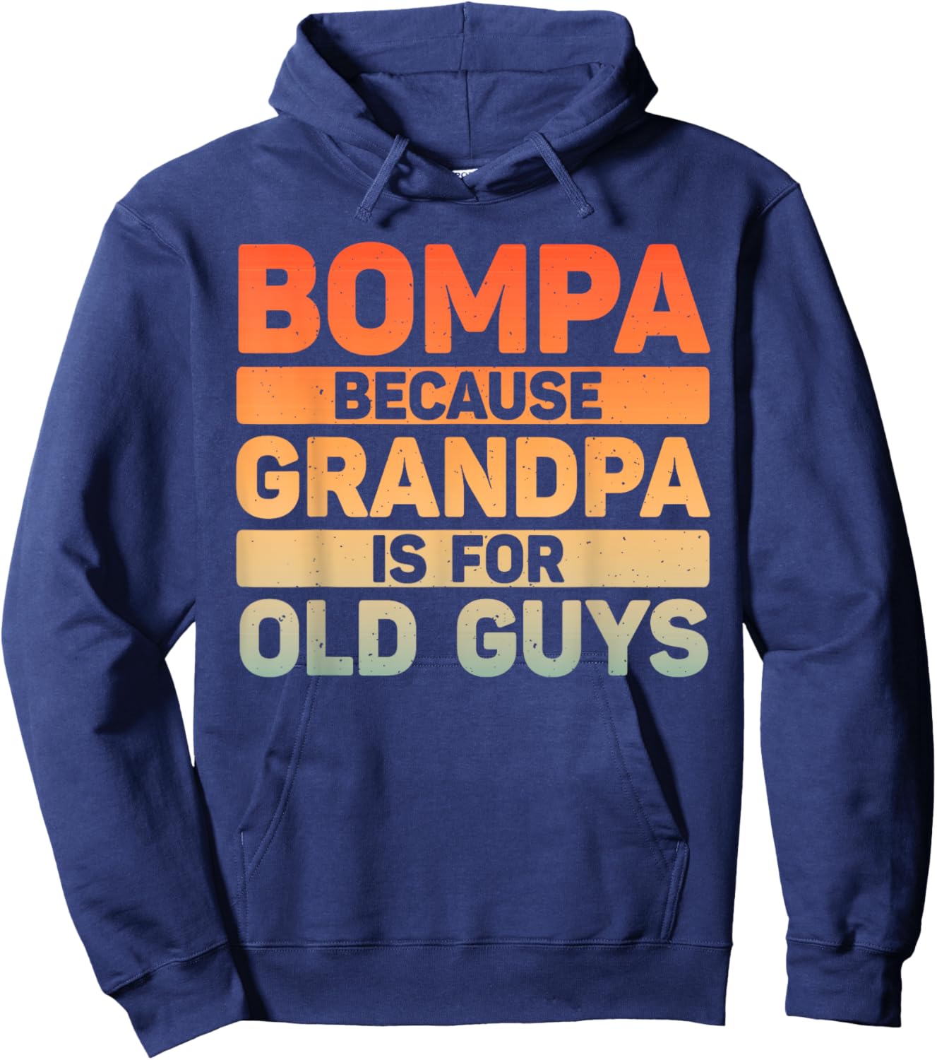 Bompa Design For Grandpa From Grandkids Father's Day Bompa Hoodie - Hoodie | Navy