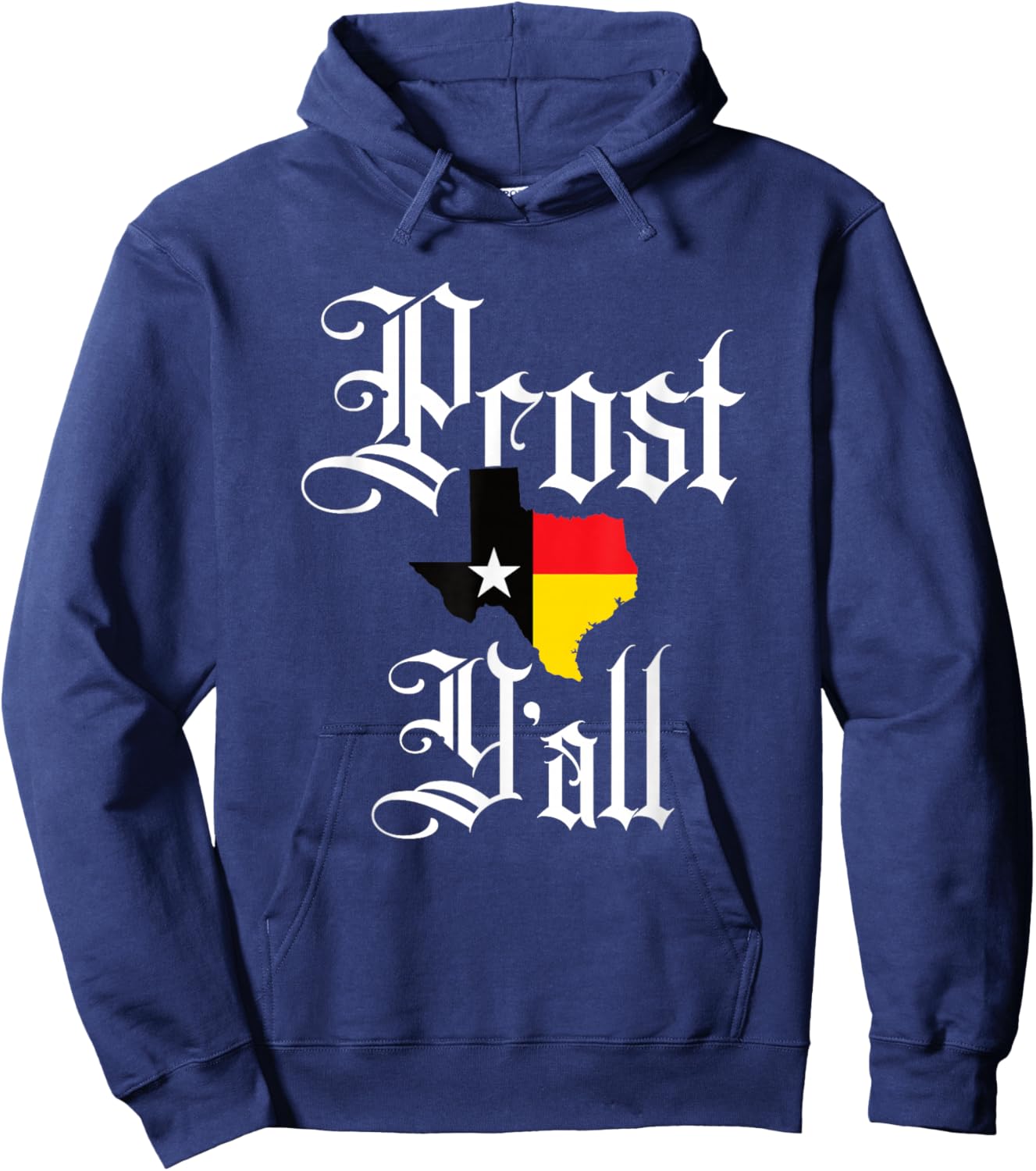 Prost Y'all Texas German Oktoberfest Beer Drinking Team Hoodie - Hoodie | Navy