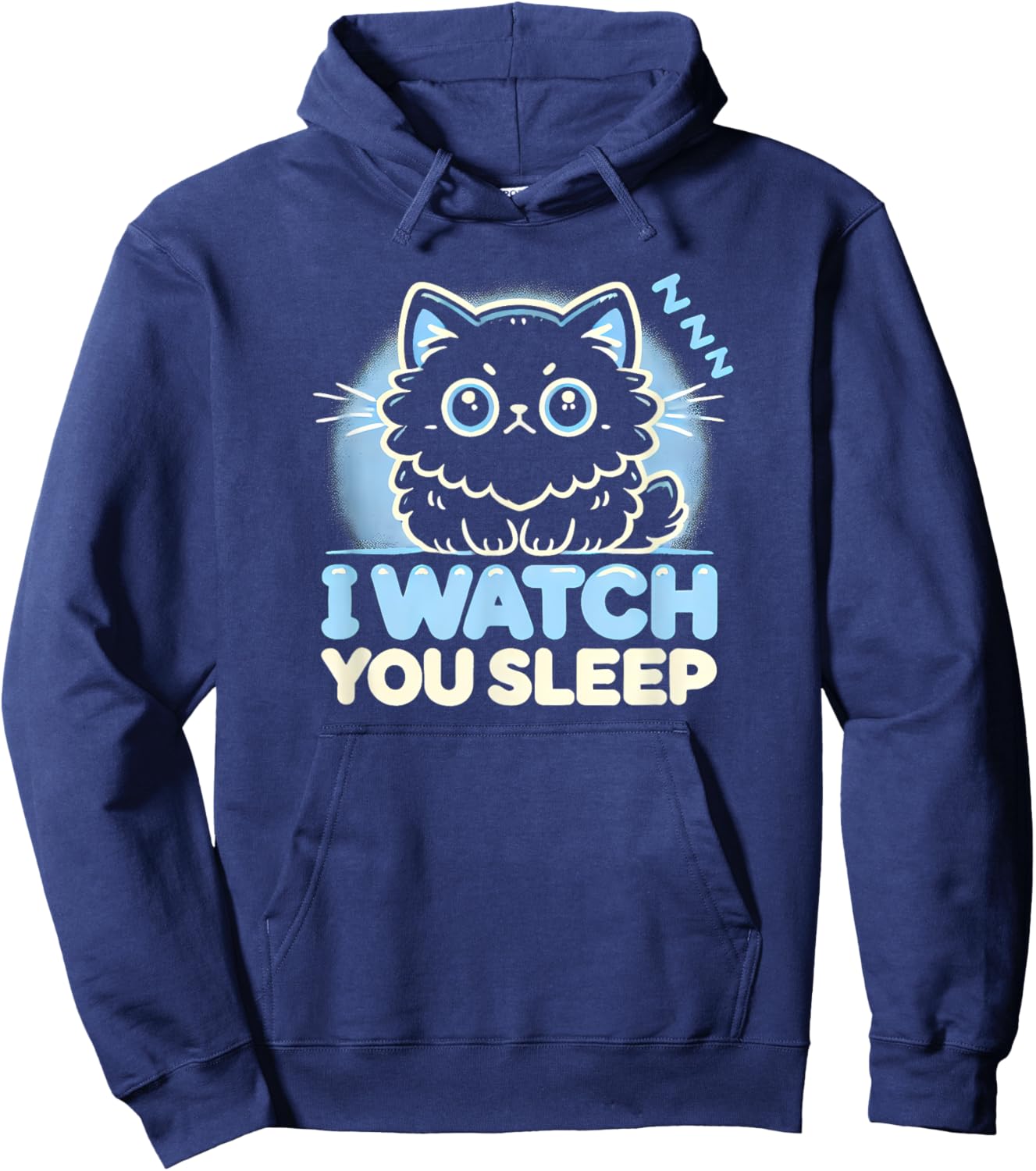Funny Cat, I watch you Sleep, Love Cats Hoodie - Hoodie | Navy