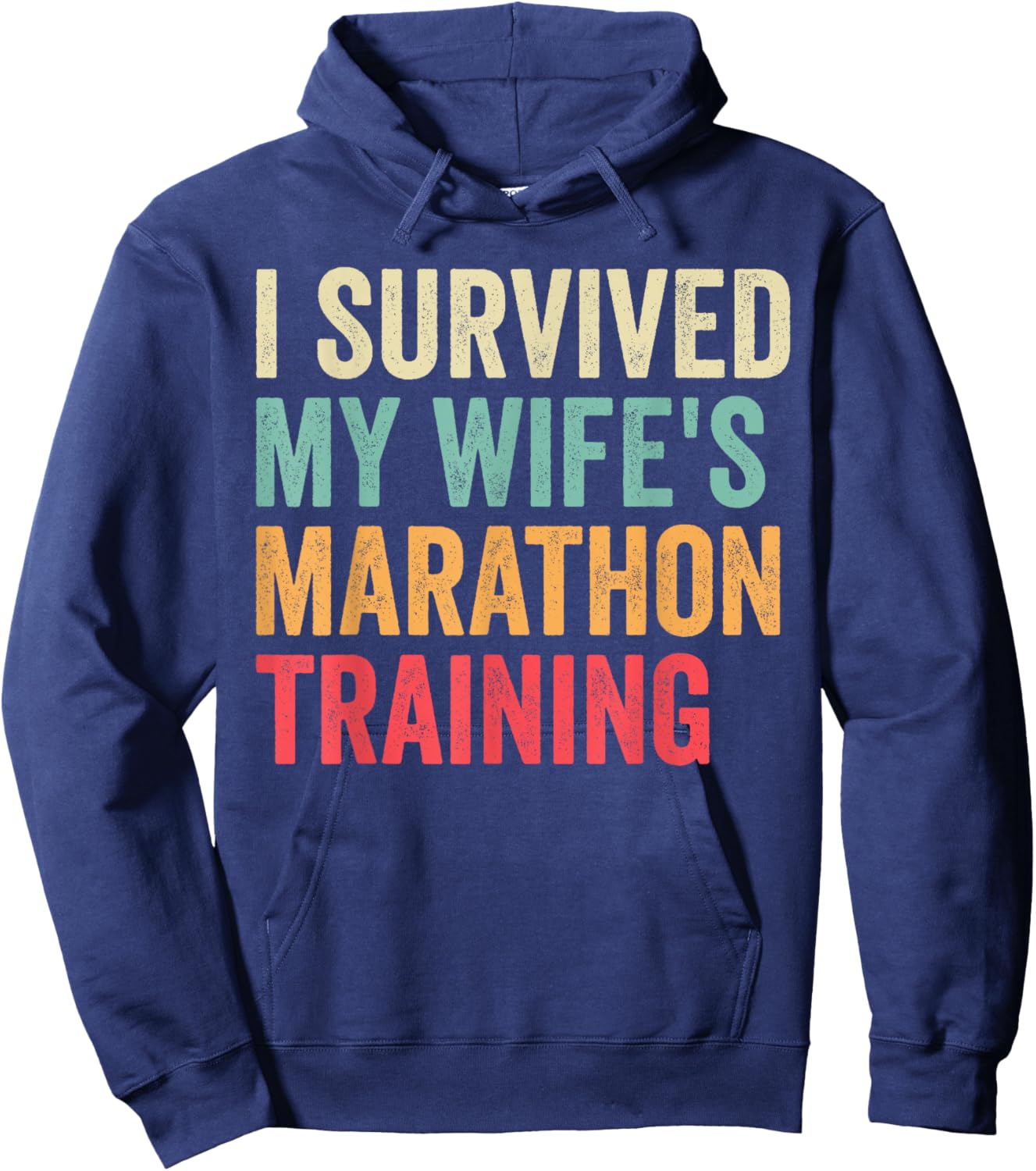 I Survived My Wife's Marathon Training Half Marathon Husband Hoodie - Hoodie | Navy
