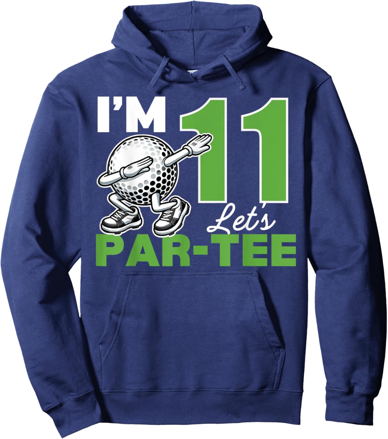 I'm 11 Let's Par 11th Years Old Golf Party Birthday Kids Hoodie - Hoodie | Navy