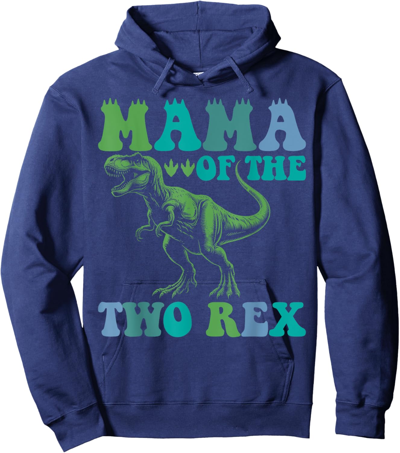 Mama Of The Two Rex Birthday Boy T-Rex Dinosaur Mommy Mom Hoodie - Hoodie | Navy