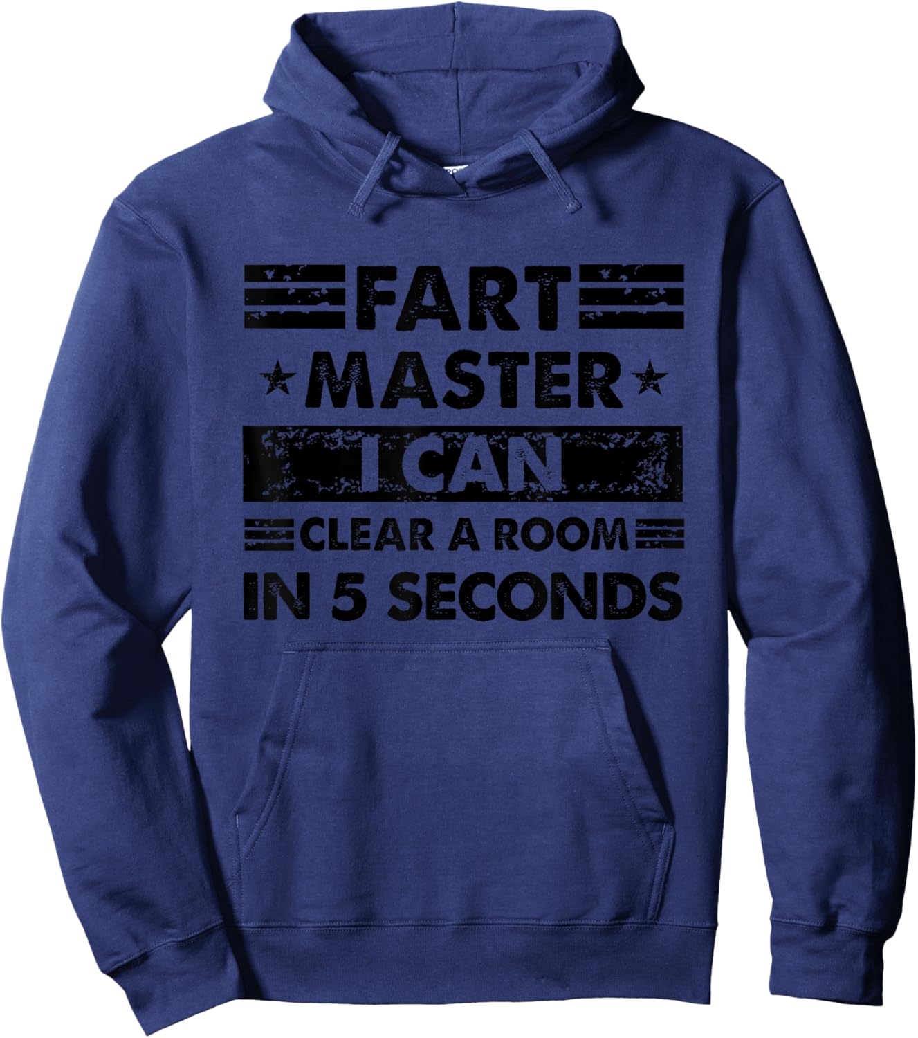 Fart Master I Can Clear A Room 5 Seconds Funny Fart Master Hoodie - Hoodie | Navy